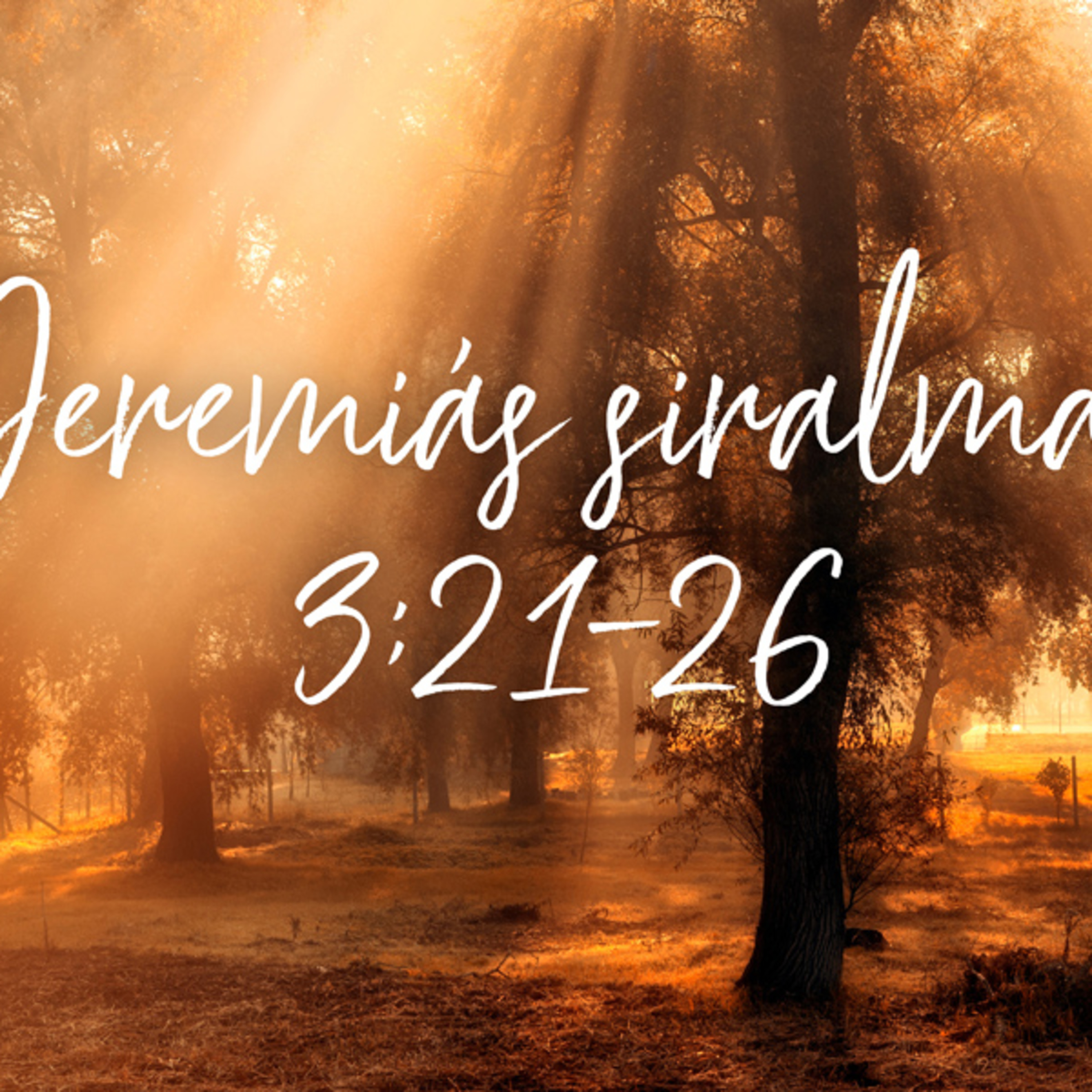 Koncsárd Balázs - Jeremiás siralmai 3:21-26 episode artwork