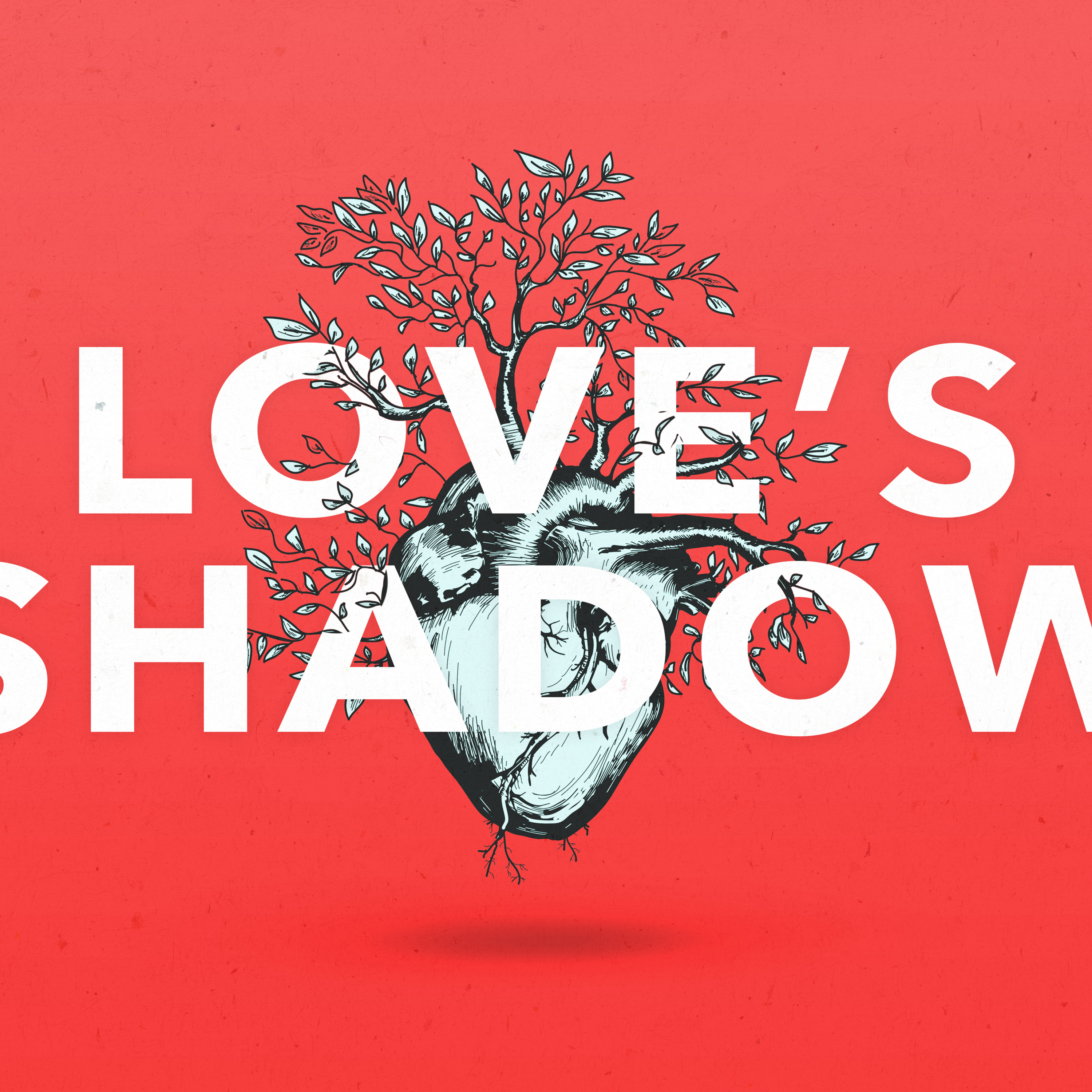 Love's Shadow - 01/05/22  episode artwork