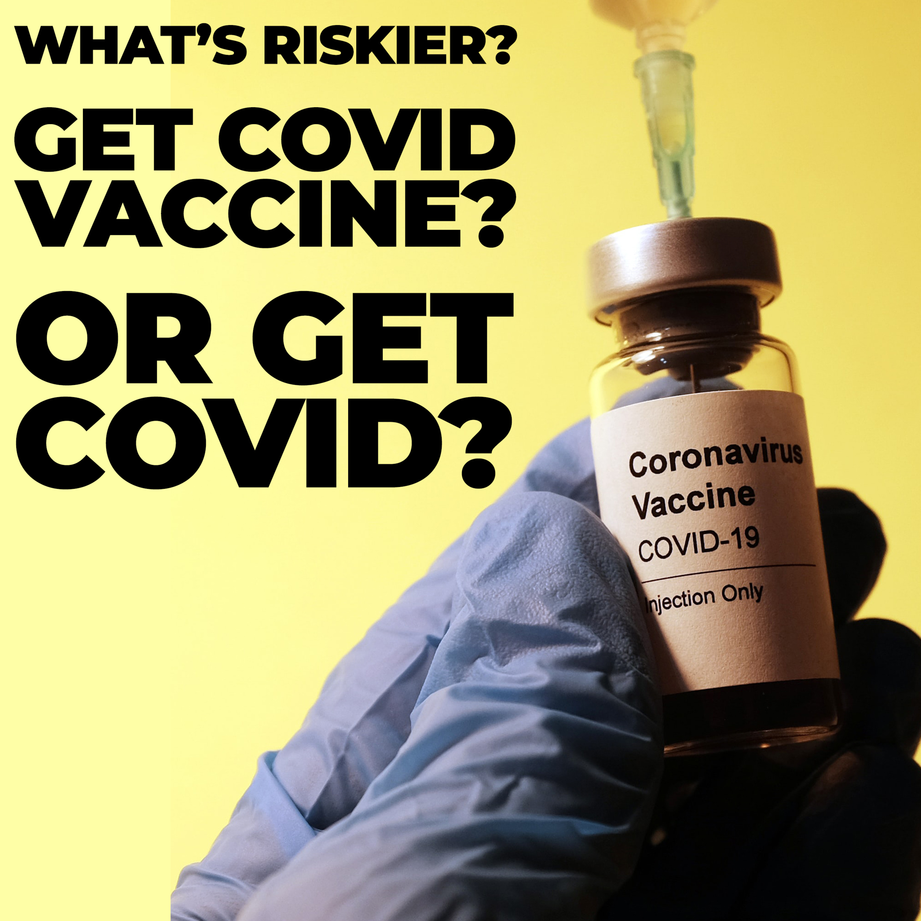 Should You Get The COVID-19 Vaccine? An Analysis Of The Evidence & Risk episode artwork