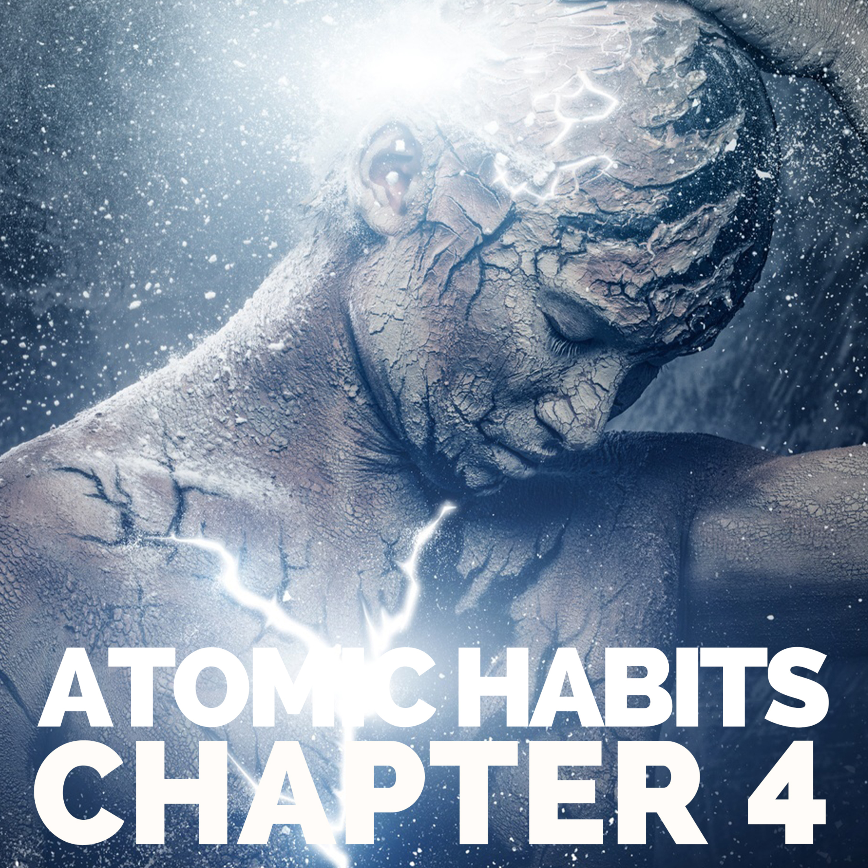 The Process Of Behaviour Change & Self Awareness | Atomic Habits Book Summary - Chapter 4 (James Clear) episode artwork