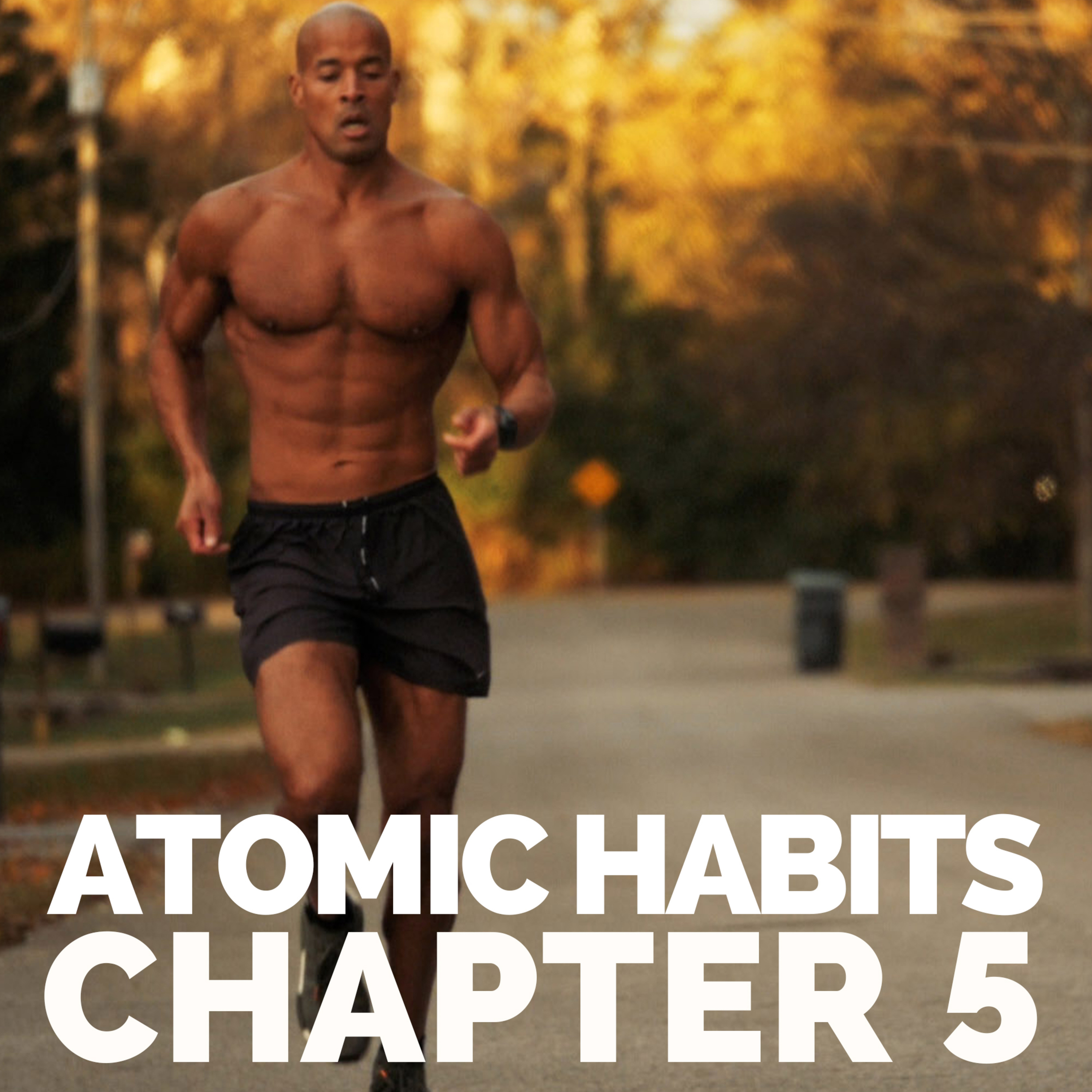 The Best Way To Start A New Habit | Atomic Habits Book Summary - Chapter 5 (James Clear) episode artwork