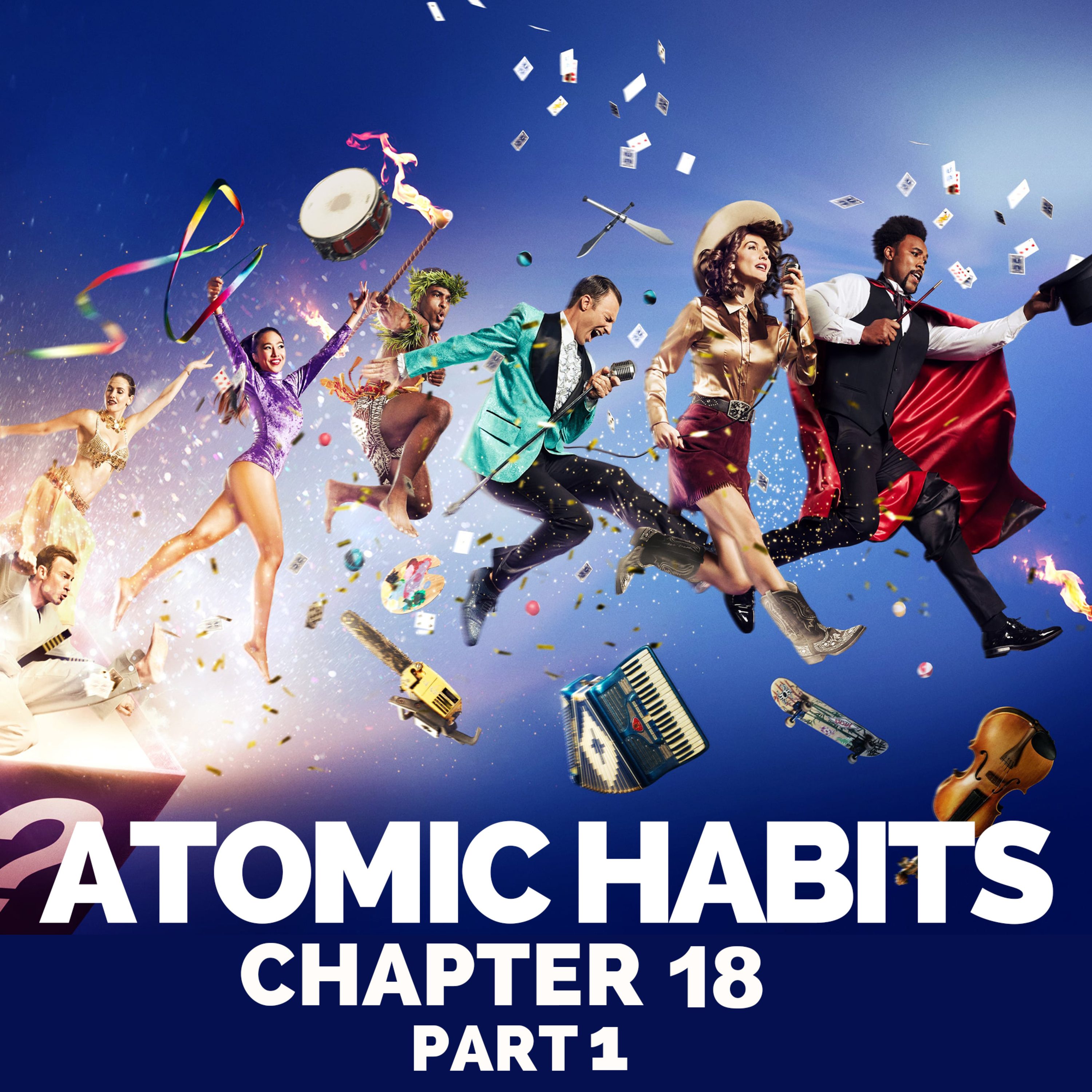 The Truth About Talent & The Big 5 Personality Traits | Atomic Habits Book Summary Chapter 18 Part 1 (James Clear) episode artwork