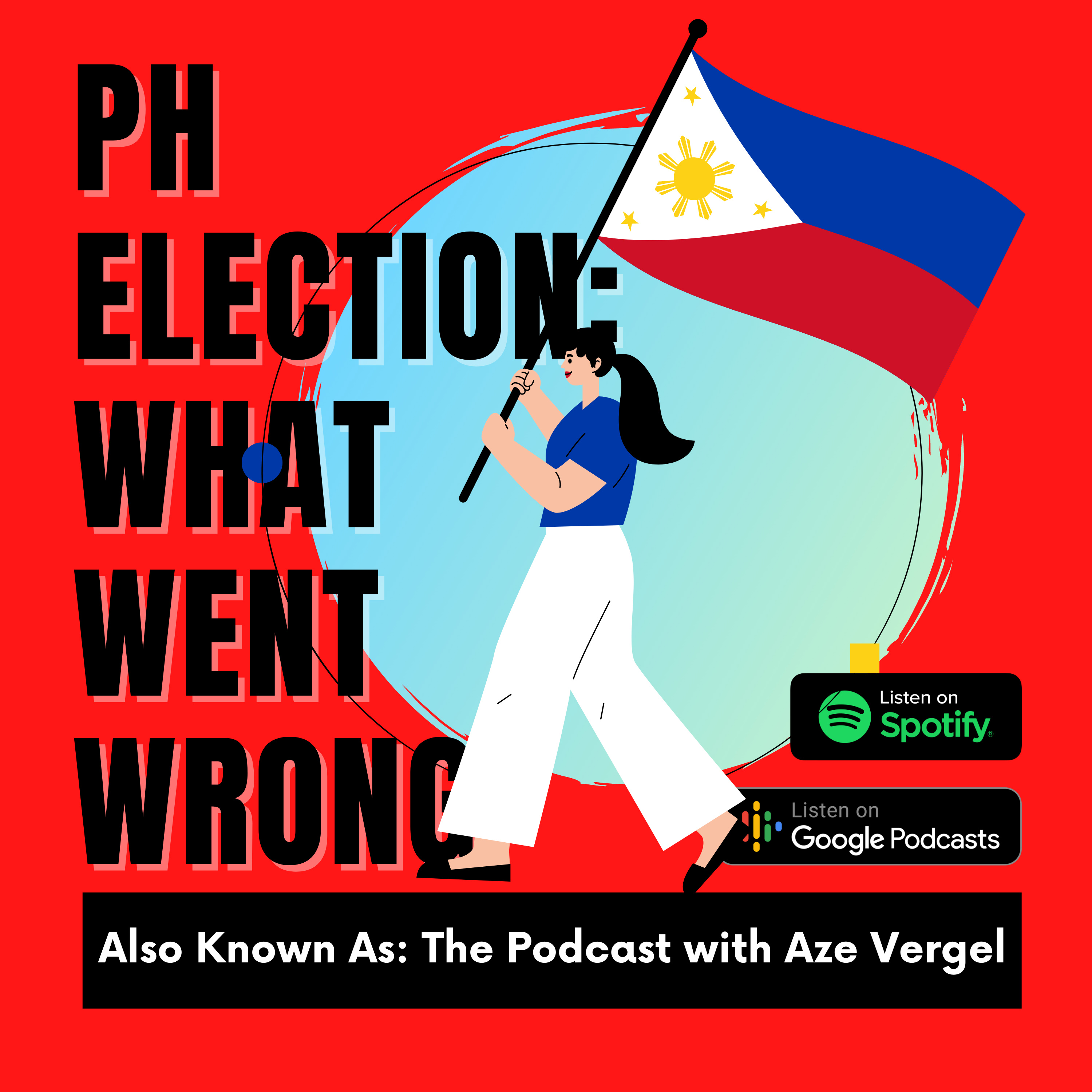 Also Known As: The Podcast with Aze Vergel