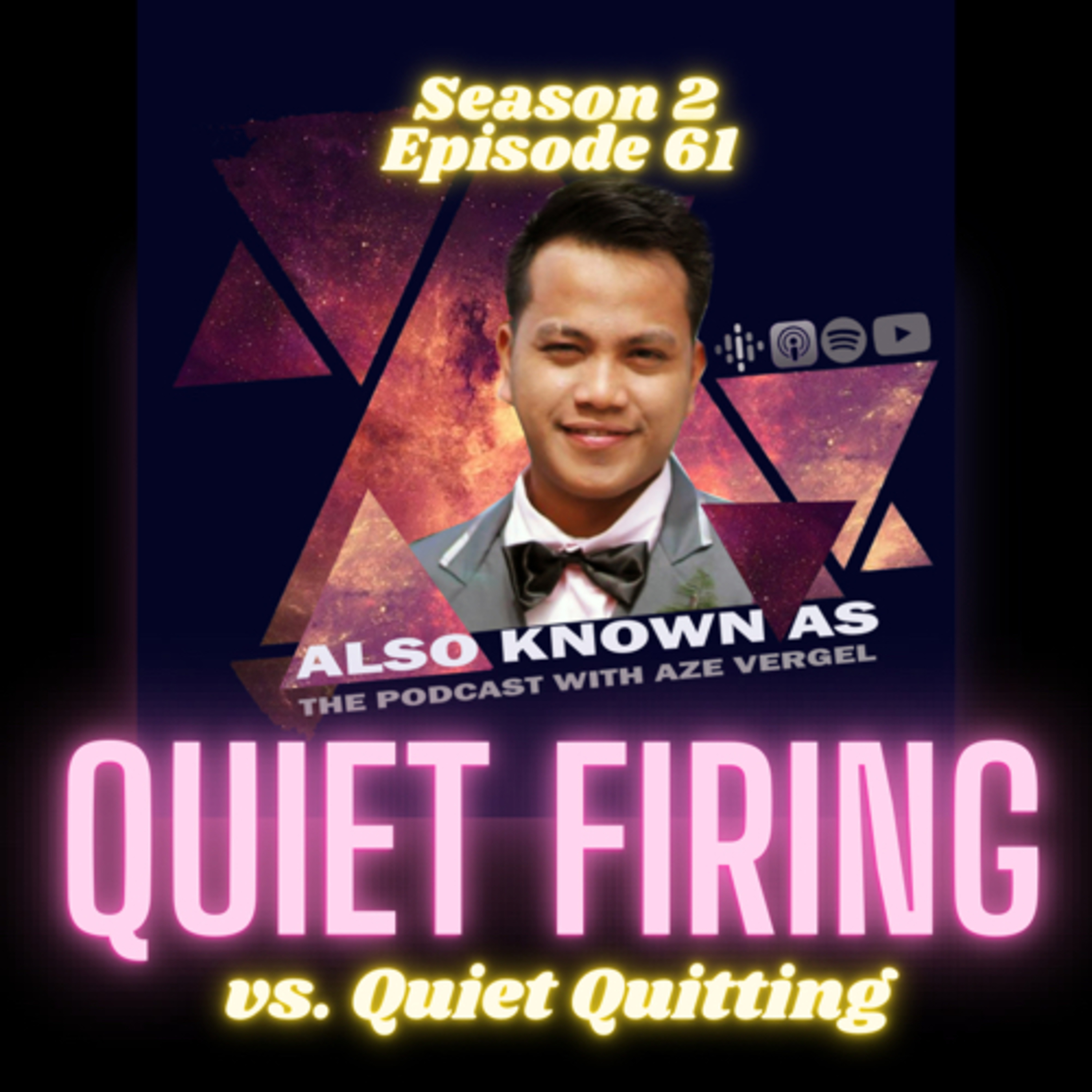 Also Known As: The Podcast with Aze Vergel