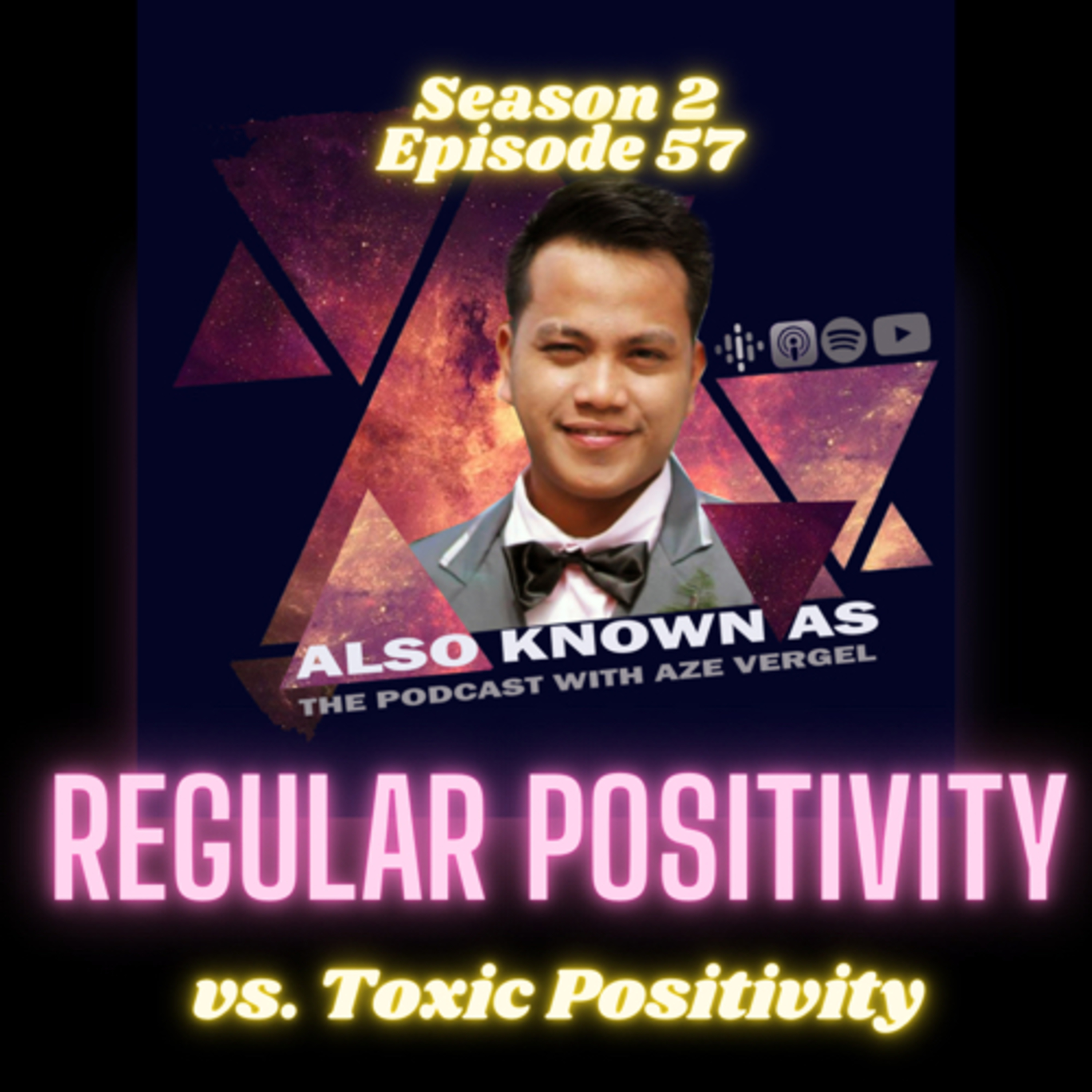 Also Known As: The Podcast with Aze Vergel