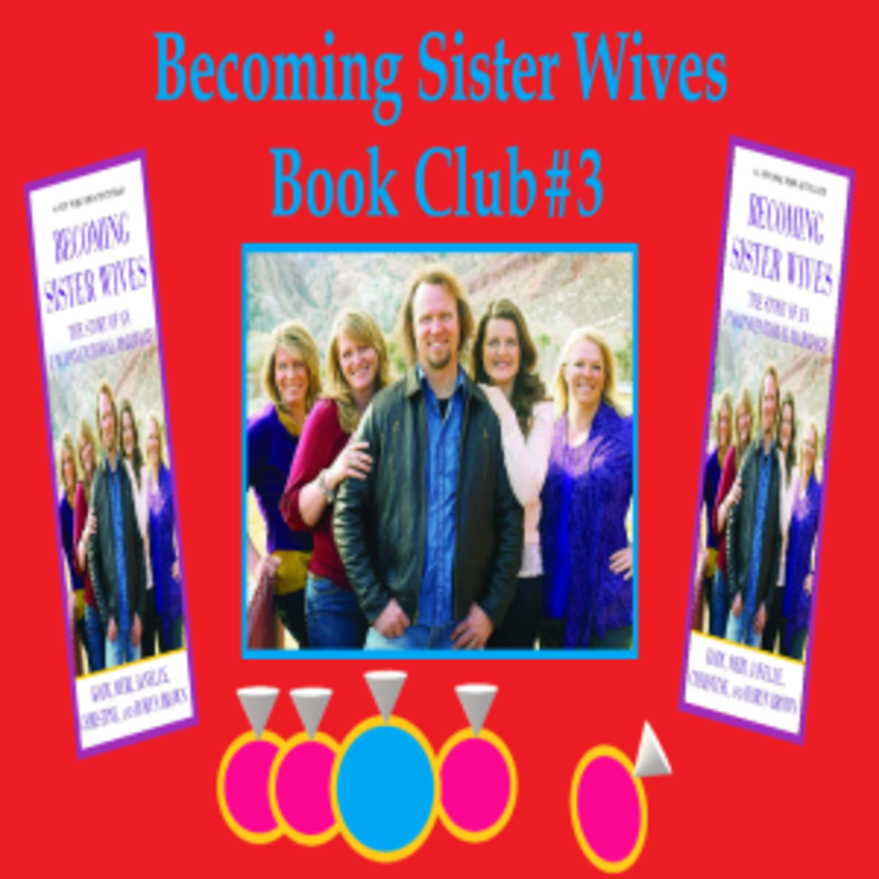 Sister Wives with MaryJane Kay