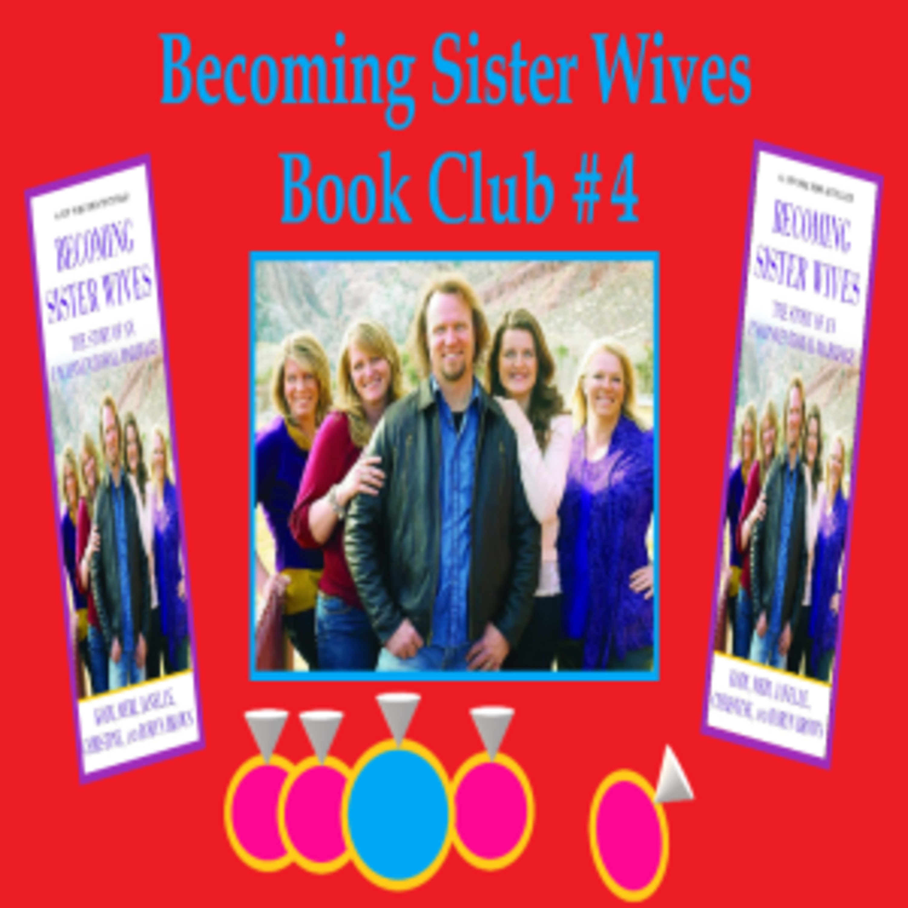 Sister Wives with MaryJane Kay