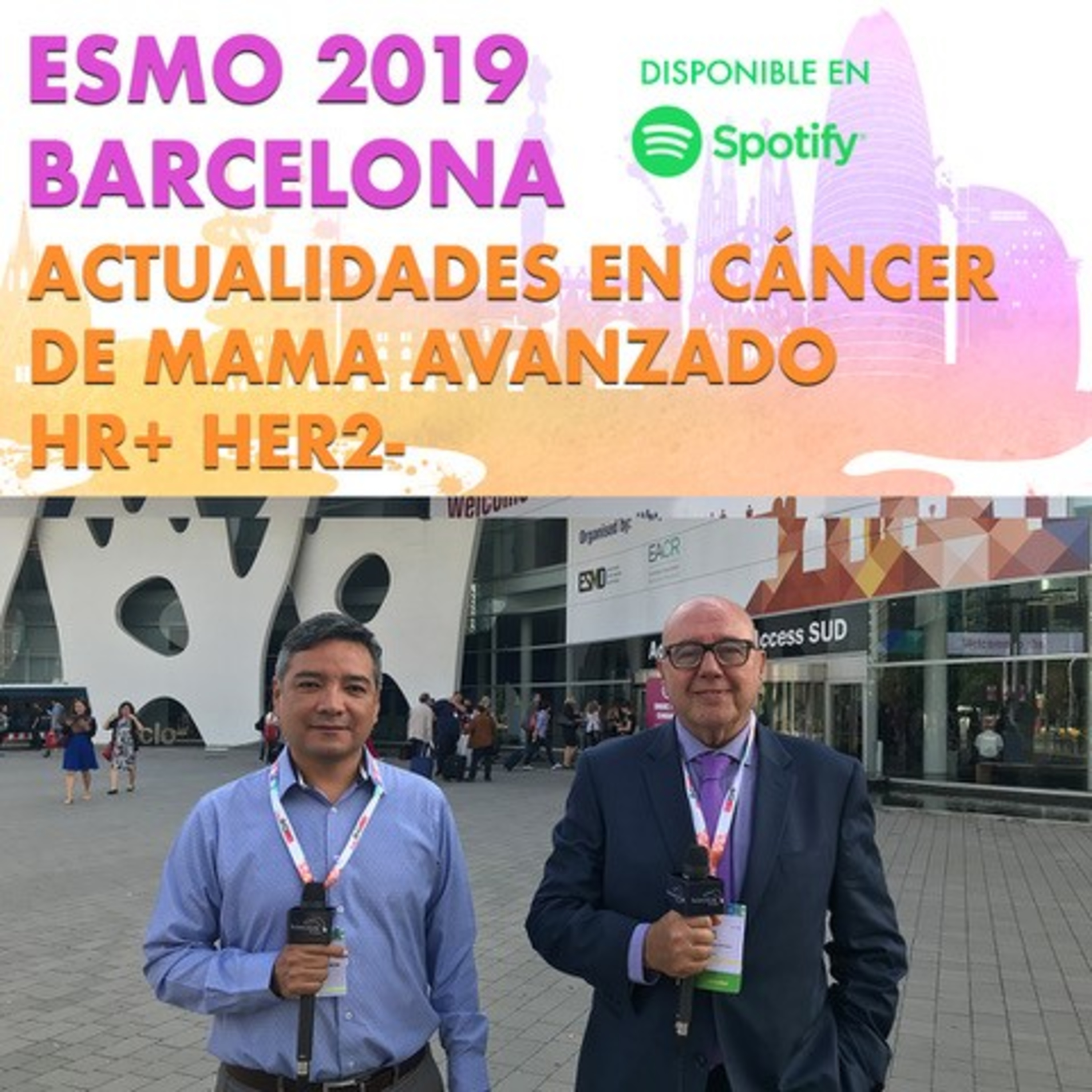 ESMO 2019 Actualidades en cáncer de mama avanzado HR+, HER2- episode artwork