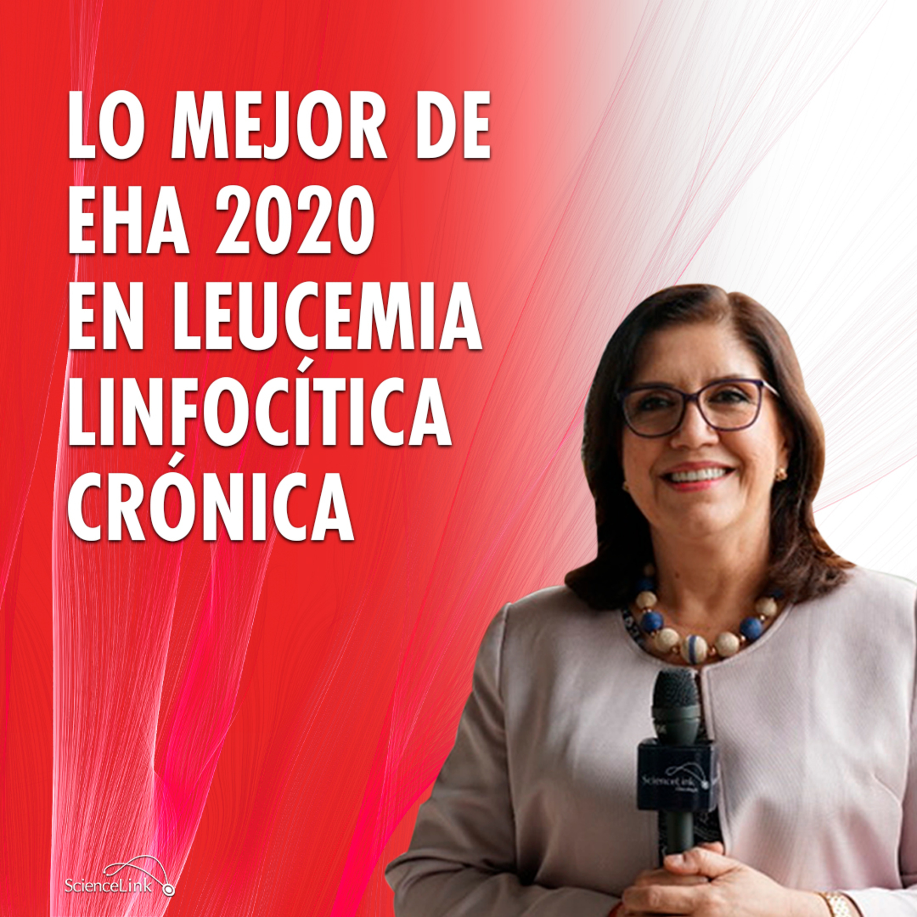 Lo mejor de EHA 2020 en leucemia linfocítica crónica episode artwork
