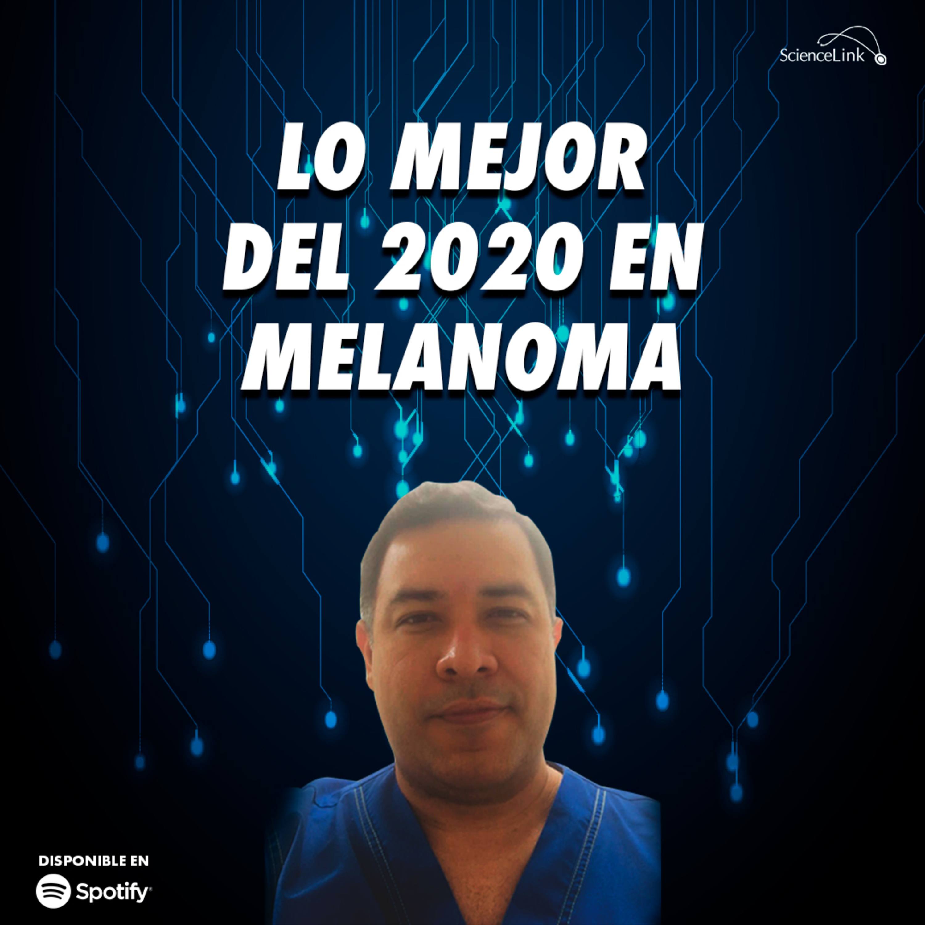 Lo mejor del 2020 en melanoma episode artwork
