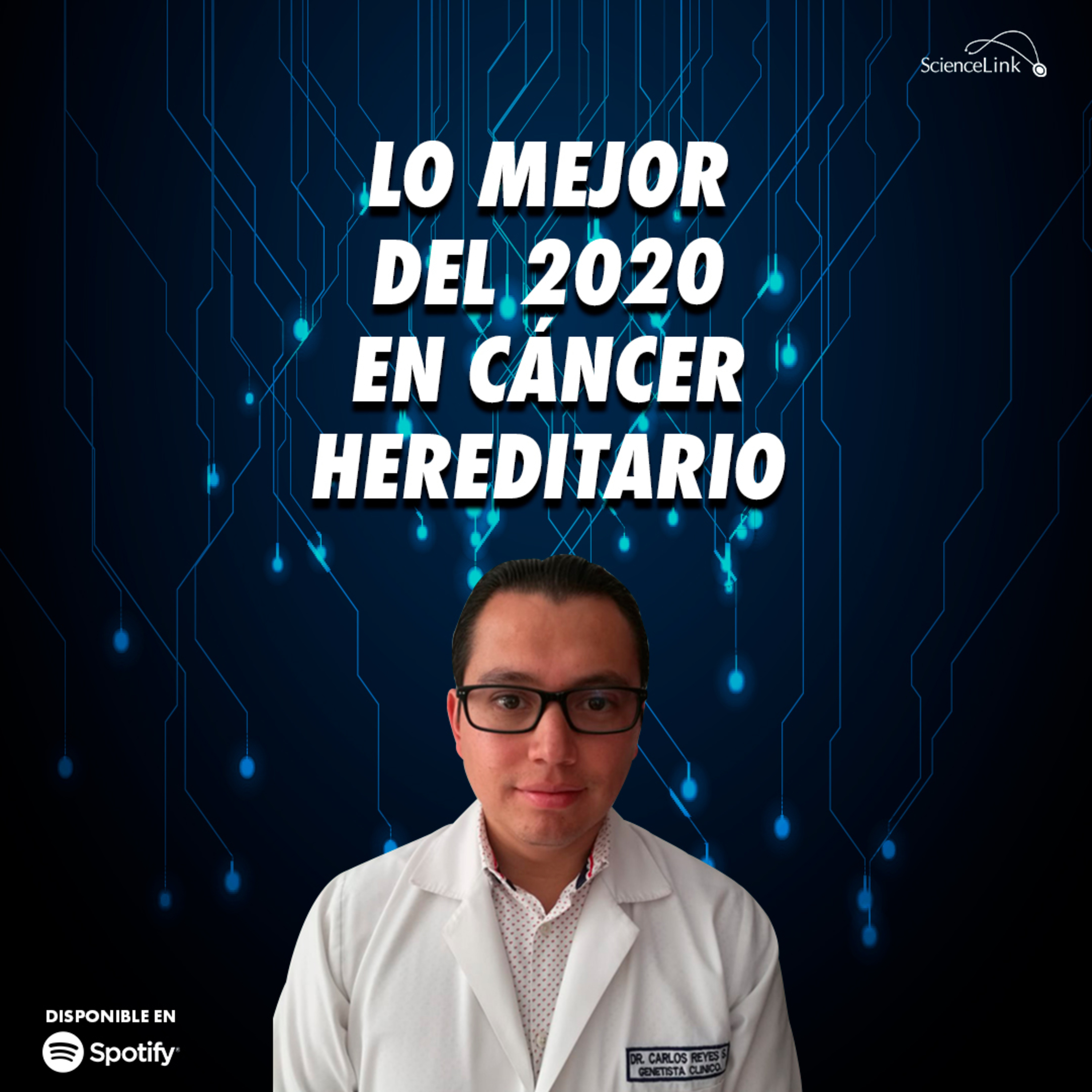 Lo mejor del 2020 en cáncer hereditario episode artwork