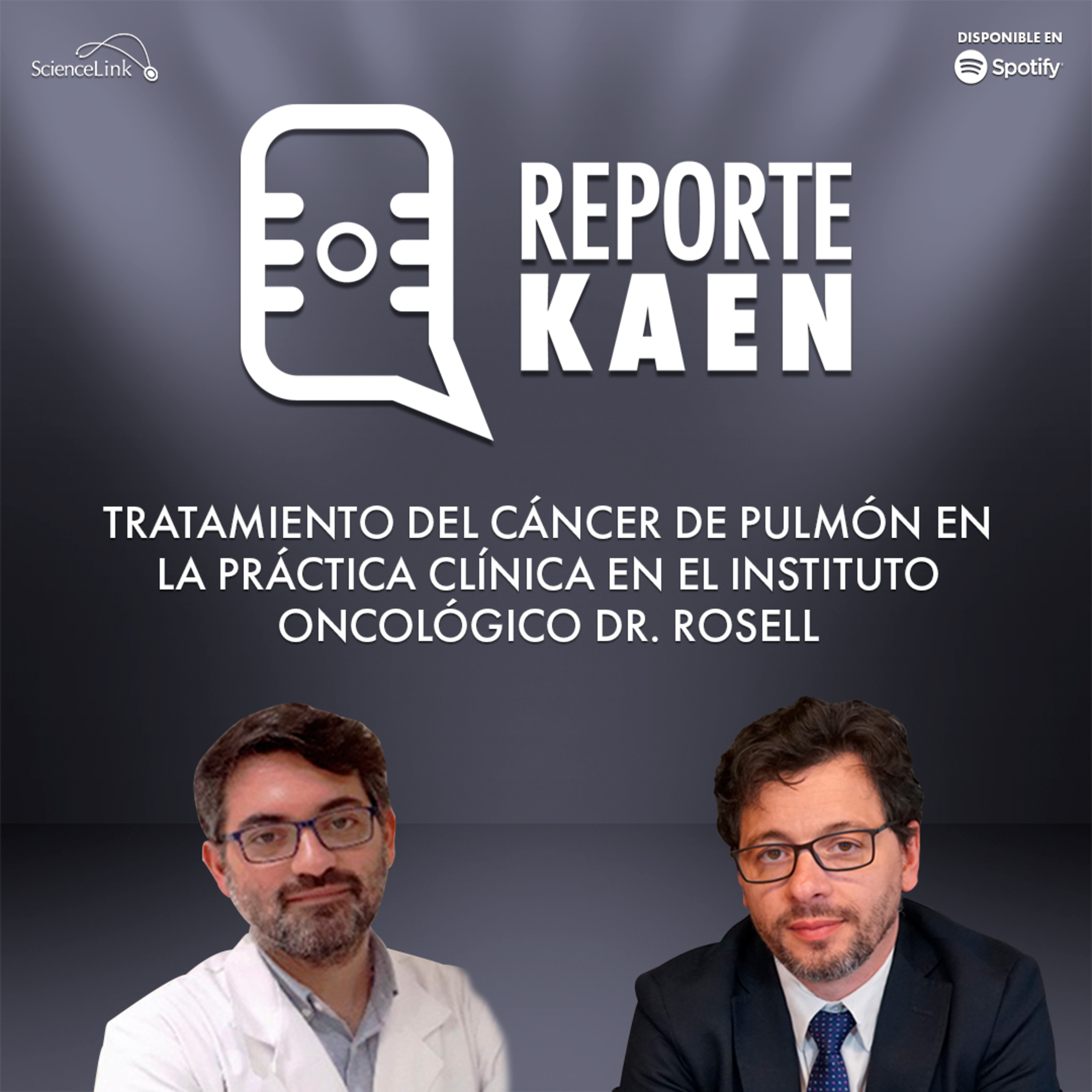 Tratamiento del cáncer de pulmón en la práctica clínica en el  Instituto Oncológico Dr. Rosell episode artwork