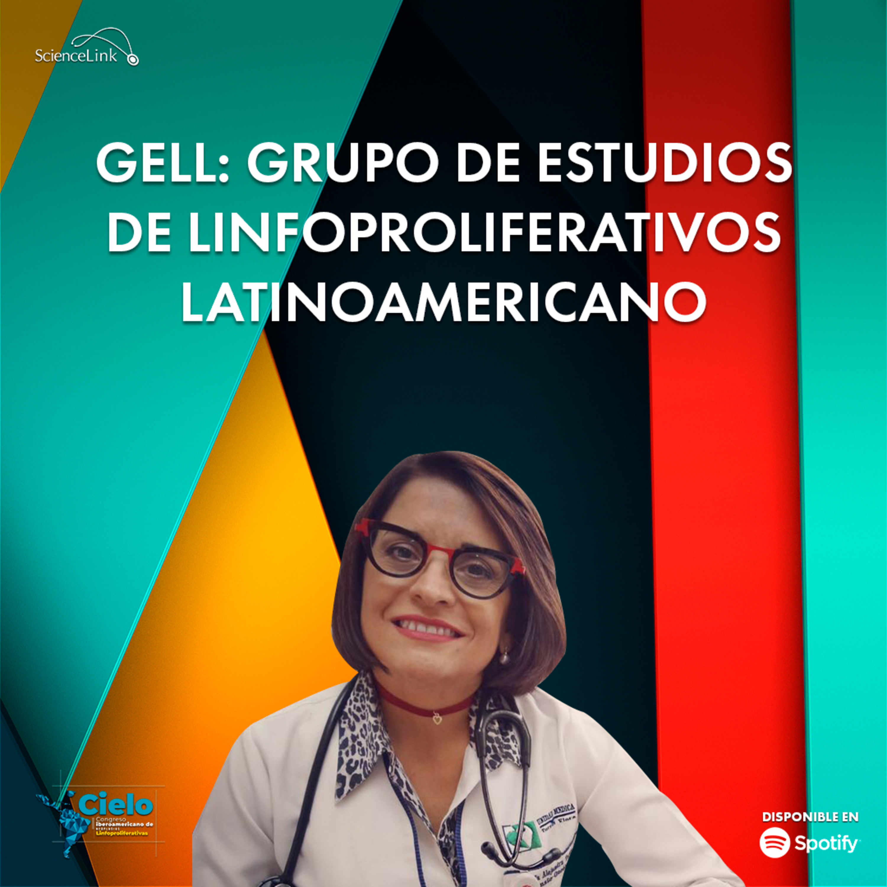 GELL: Grupo de Estudios de Linfoproliferativos Latinoamericano episode artwork