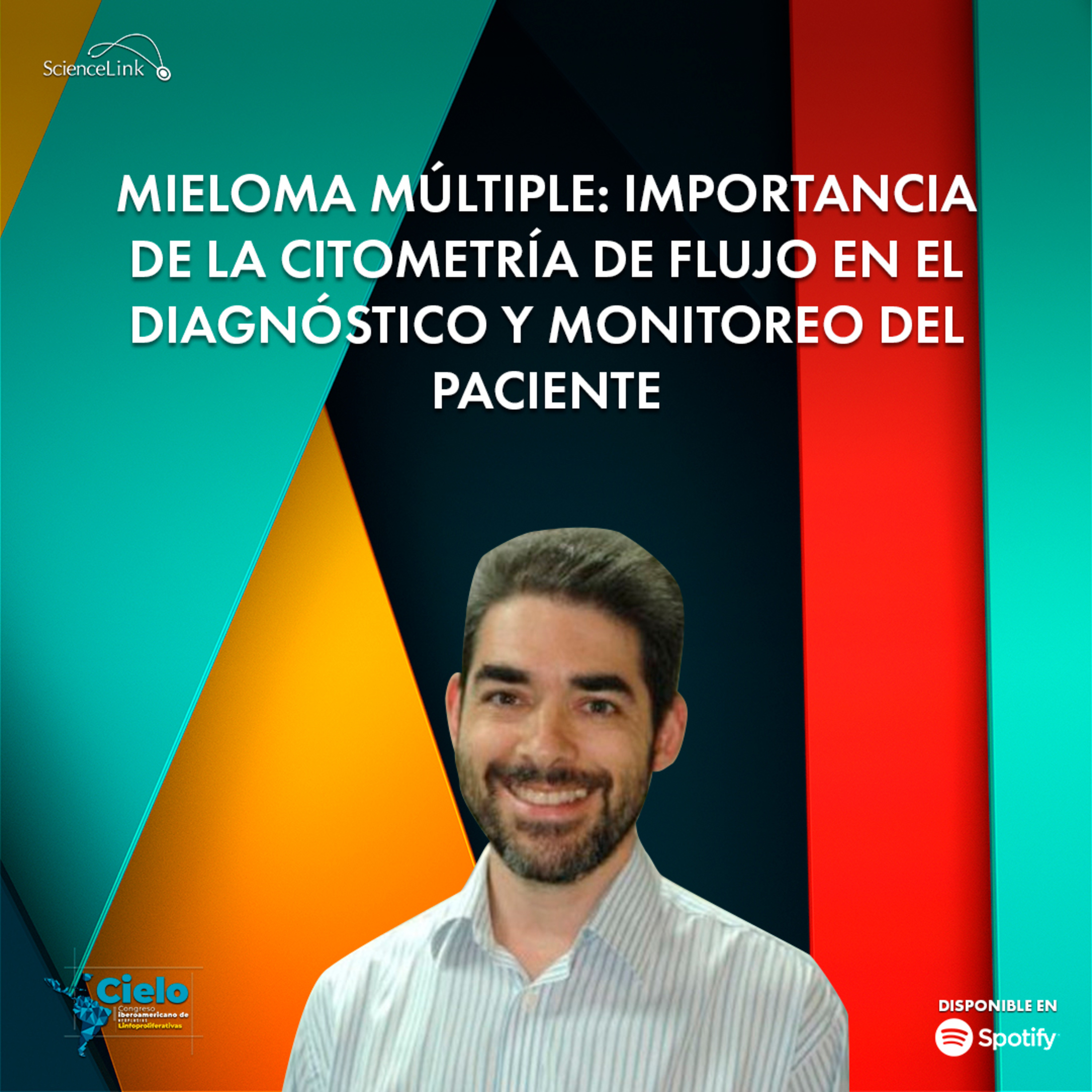 Mieloma múltiple: Importancia de la citometría de flujo en el diagnóstico y monitoreo del paciente episode artwork