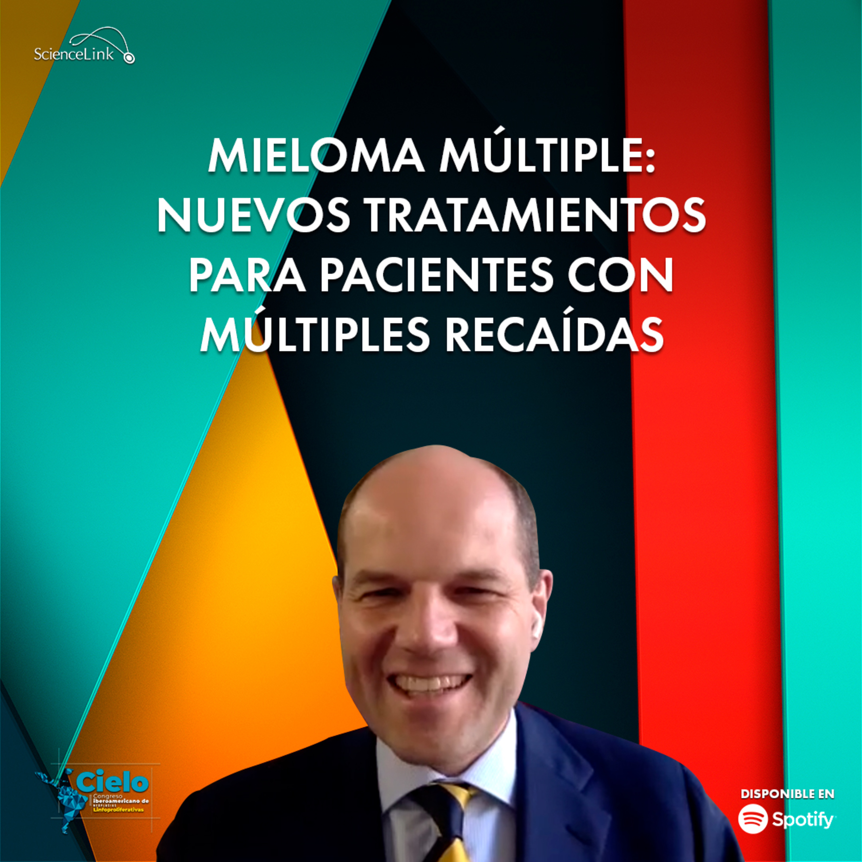 Mieloma múltiple: Nuevos tratamientos para pacientes con múltiples recaídas episode artwork