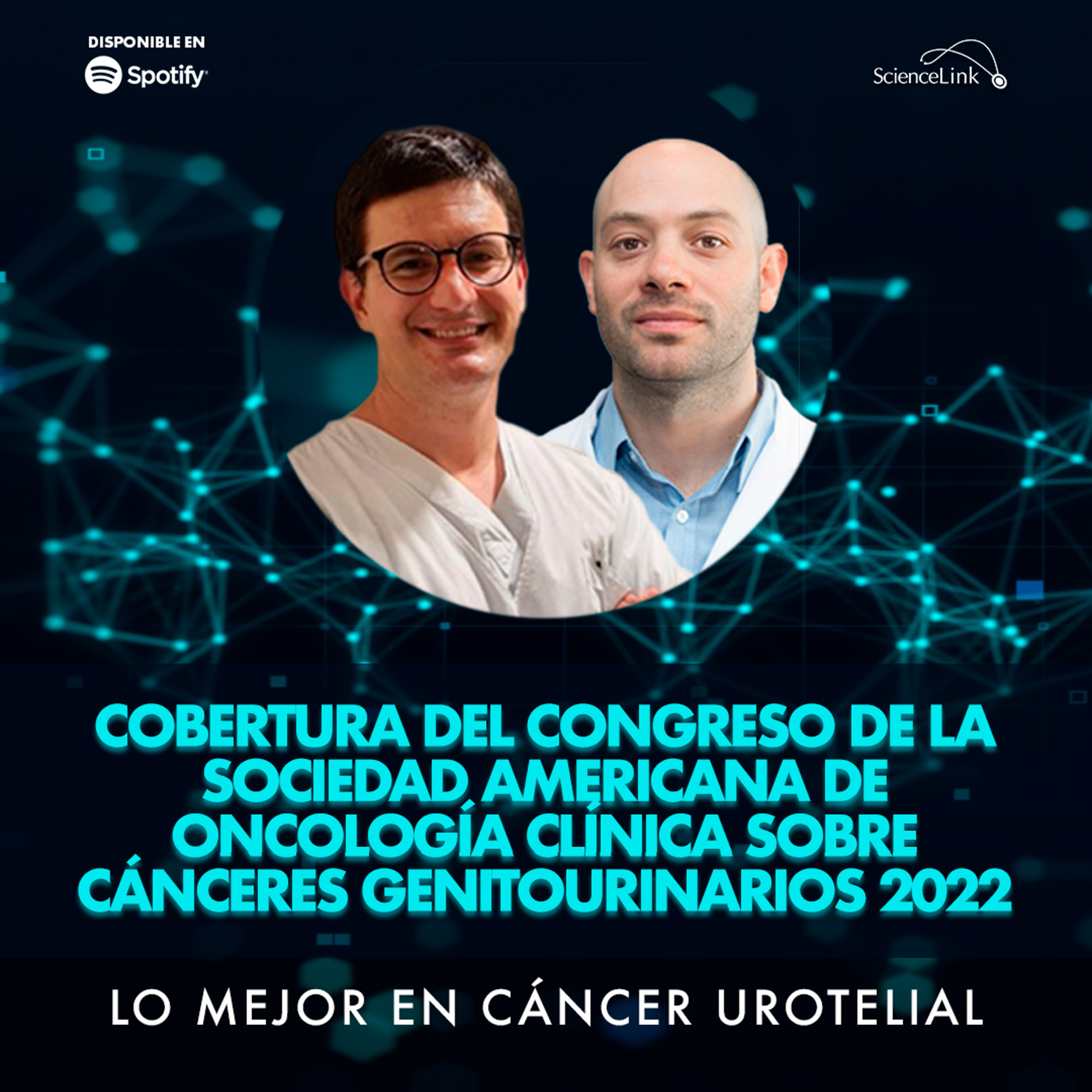 Cobertura del Congreso de la Sociedad Americana de Oncología Clínica sobre cánceres genitourinarios 2022: Lo mejor en cáncer urotelial episode artwork