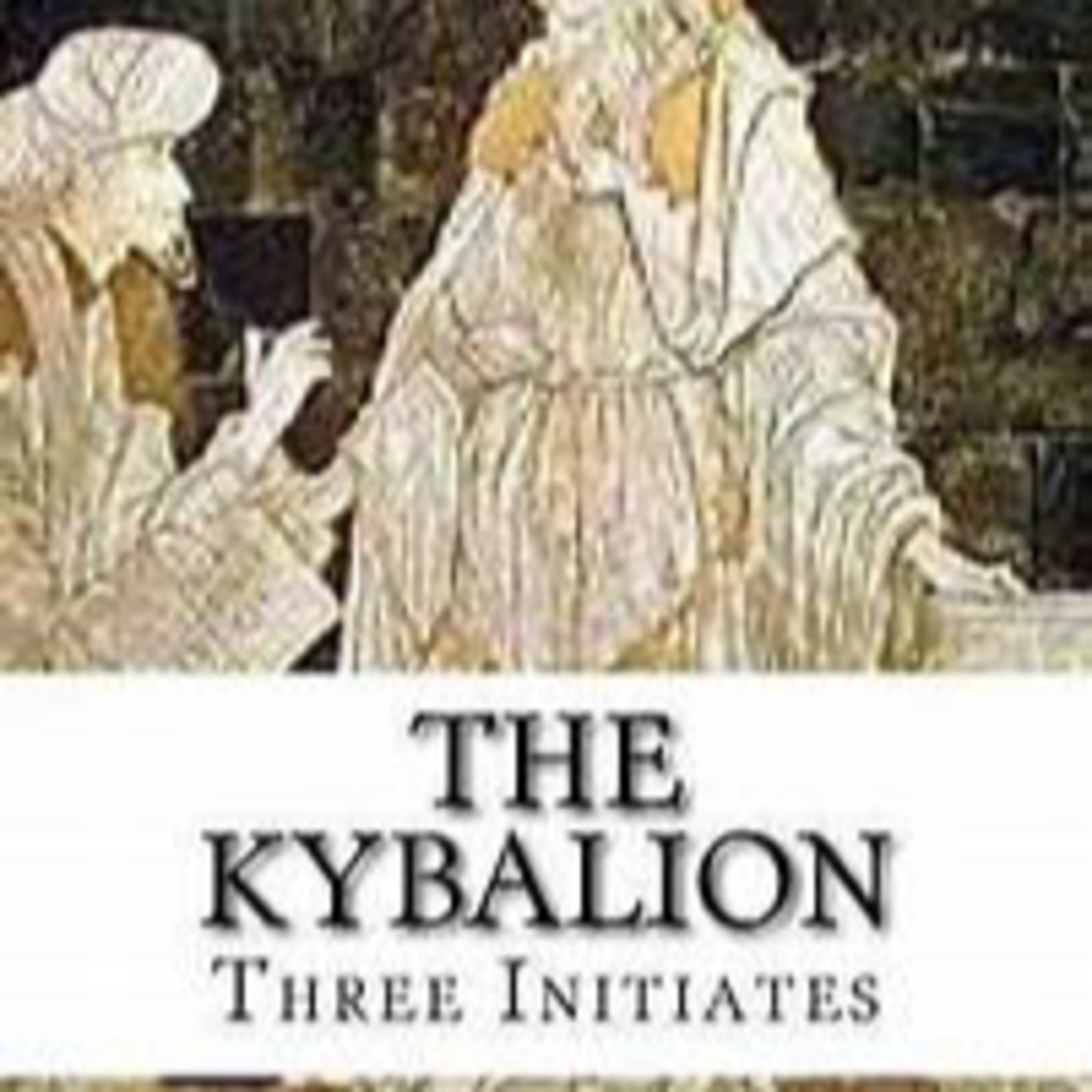 The Kybalion: A Book Review episode artwork