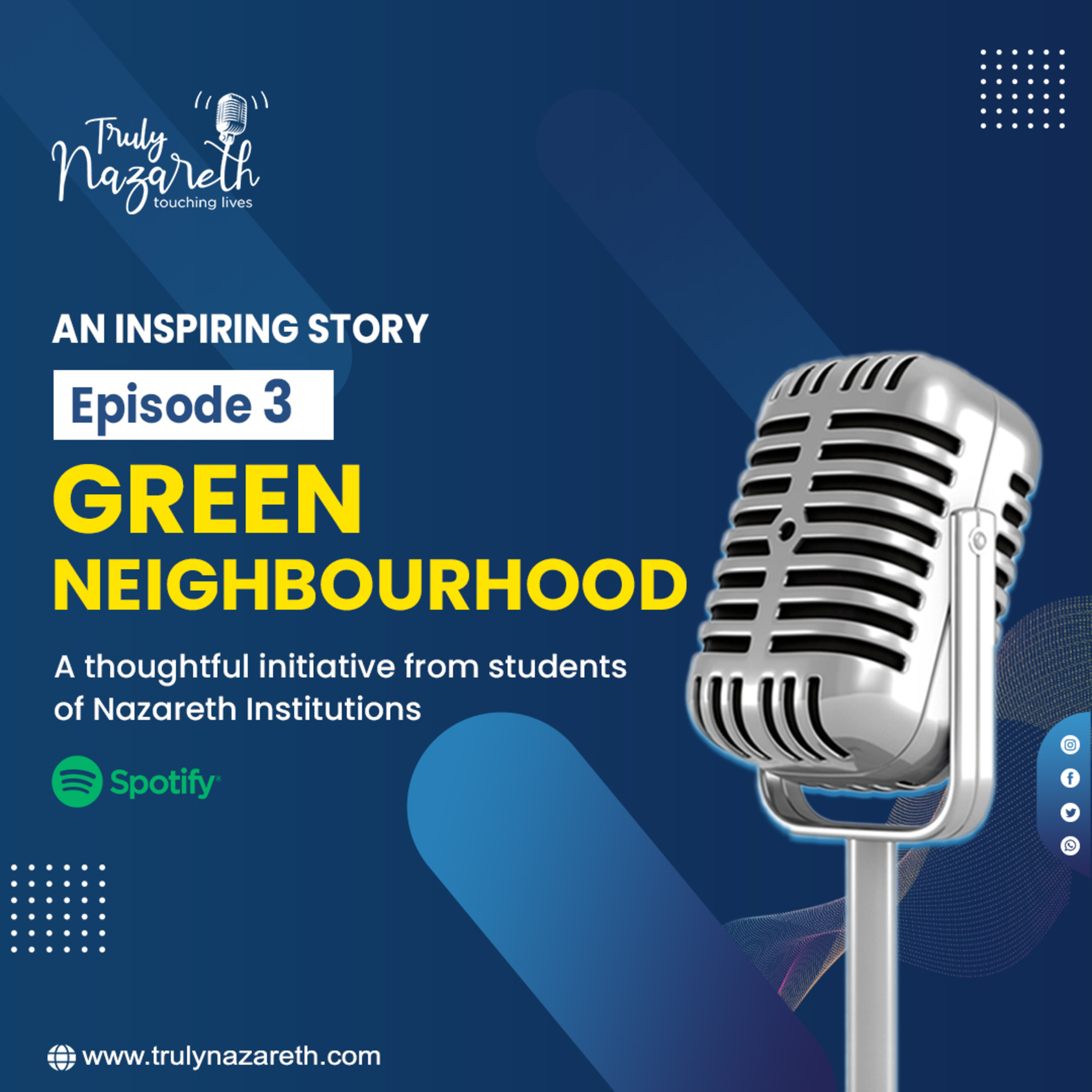 Truly Nazareth Episode 3 : Let's Create a Green Neighbourhood. A thoughtful initiative from Students of Nazareth Institutions episode artwork