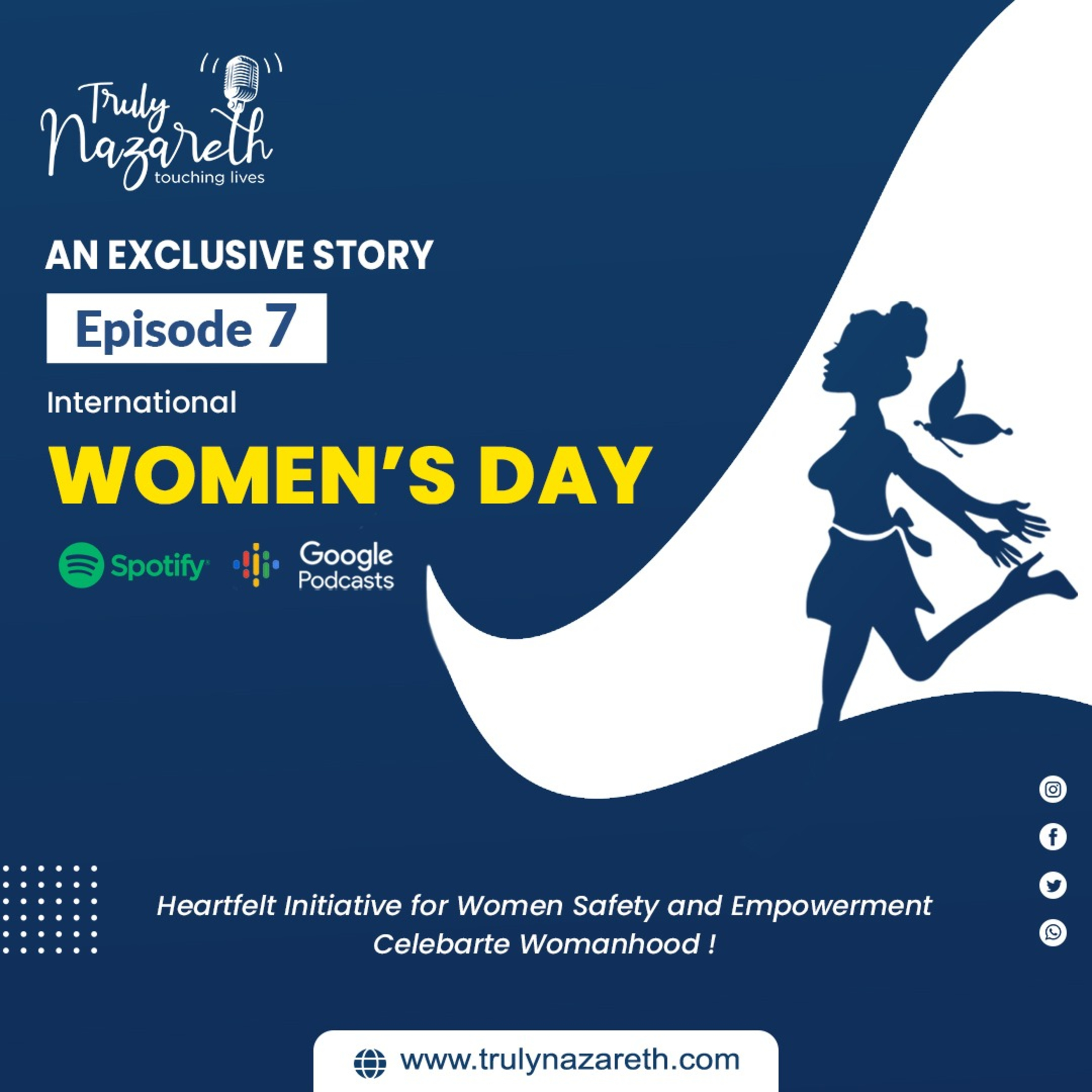 Truly Nazareth Episode 7 : Celebrating Womanhood. A Heartfelt Initiative for Women Safety and Empowerment by Nazareth Institutions  episode artwork