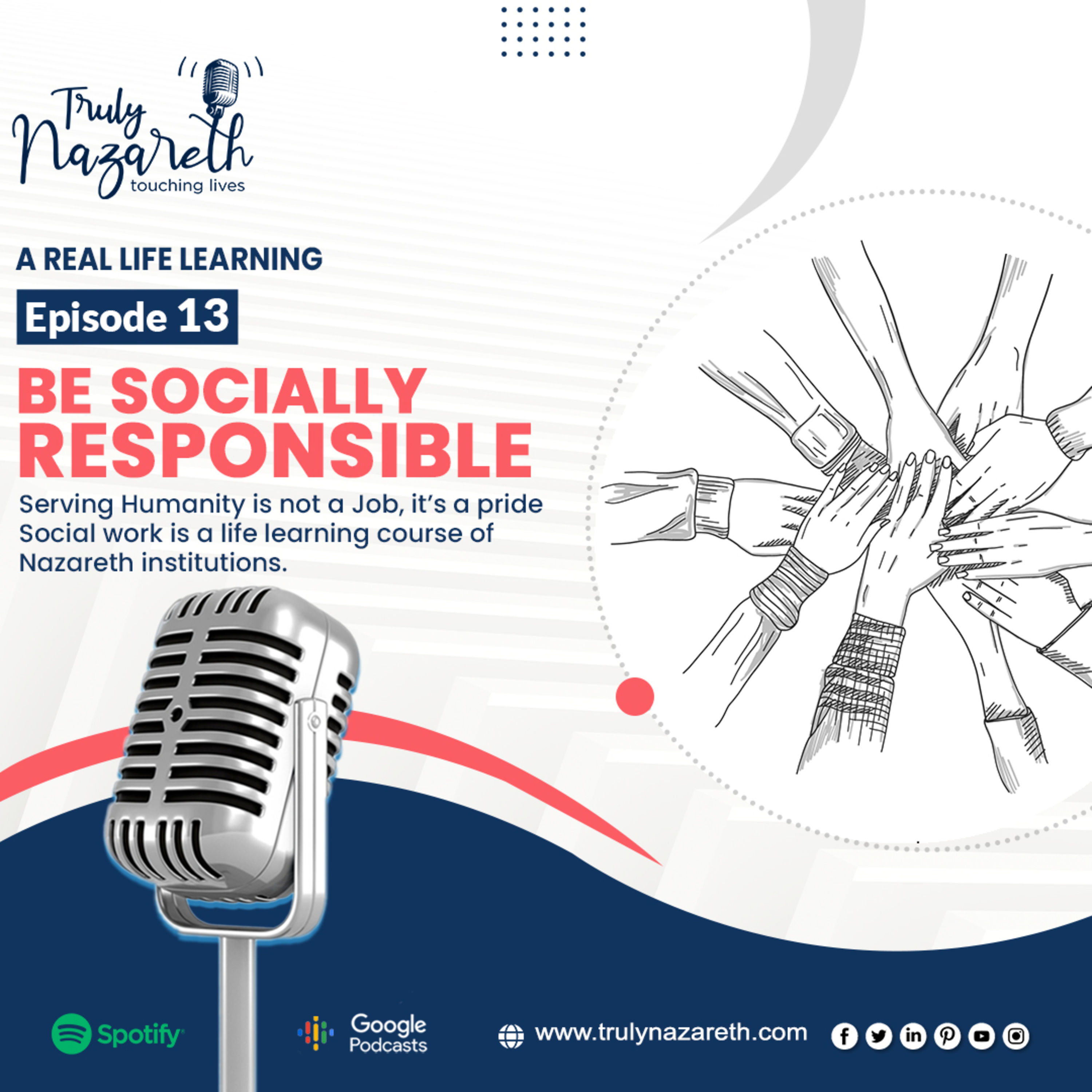 Truly Nazareth Episode 13 : Be Socially Responsible. MSW - A Purposeful Course of Nazareth College of Arts & Science to serve the neighbourhood episode artwork