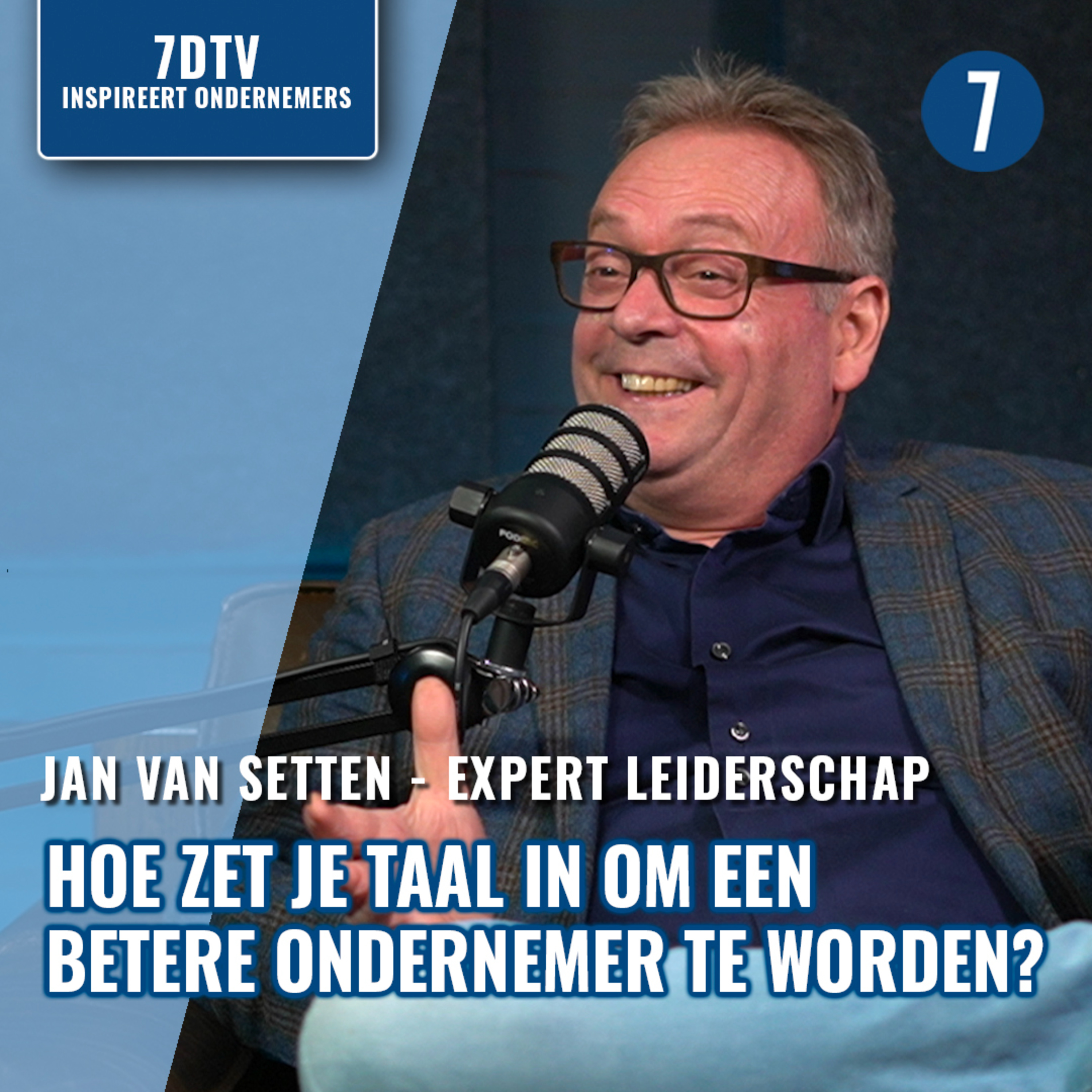 7DTV | De Nederlandse Ondernemers Podcast