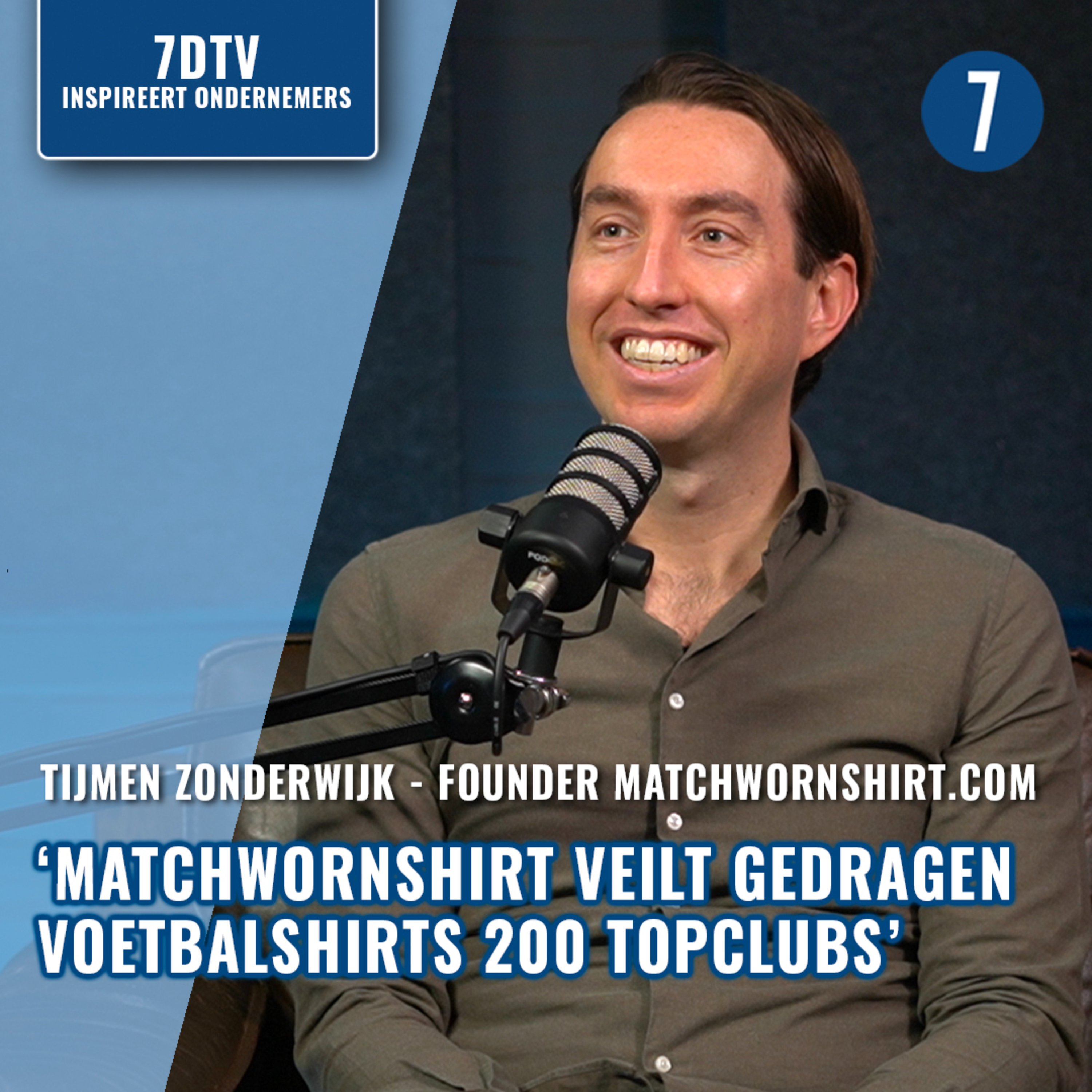 'RONALDO shirt werd geveild voor 42.000 EURO' | Tijmen Zonderwijk (MatchWornShirt) | 7DTV episode artwork