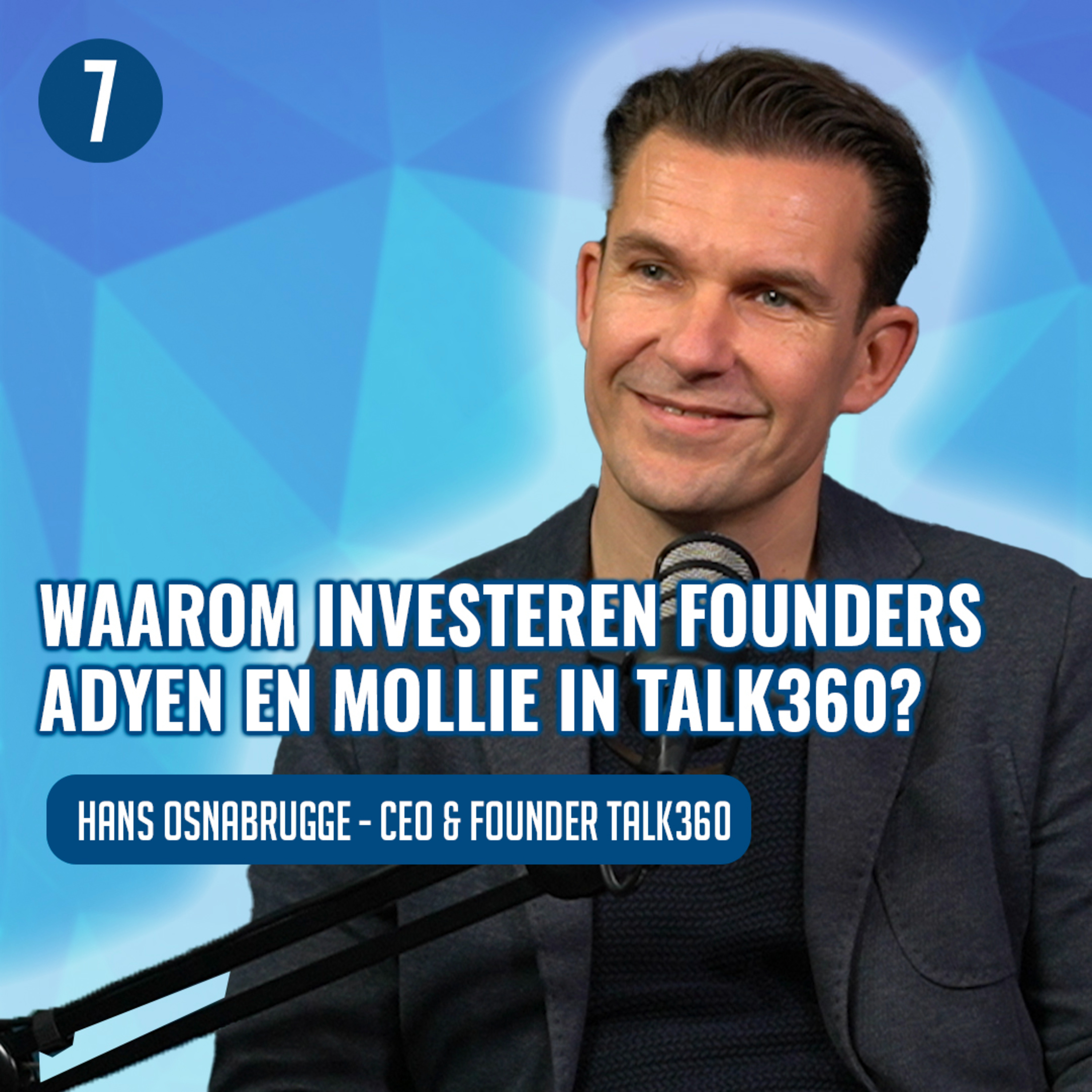 Ondernemer Hans Osnabrugge verovert met Talk360 APP de HELE wereld | 7DTV episode artwork