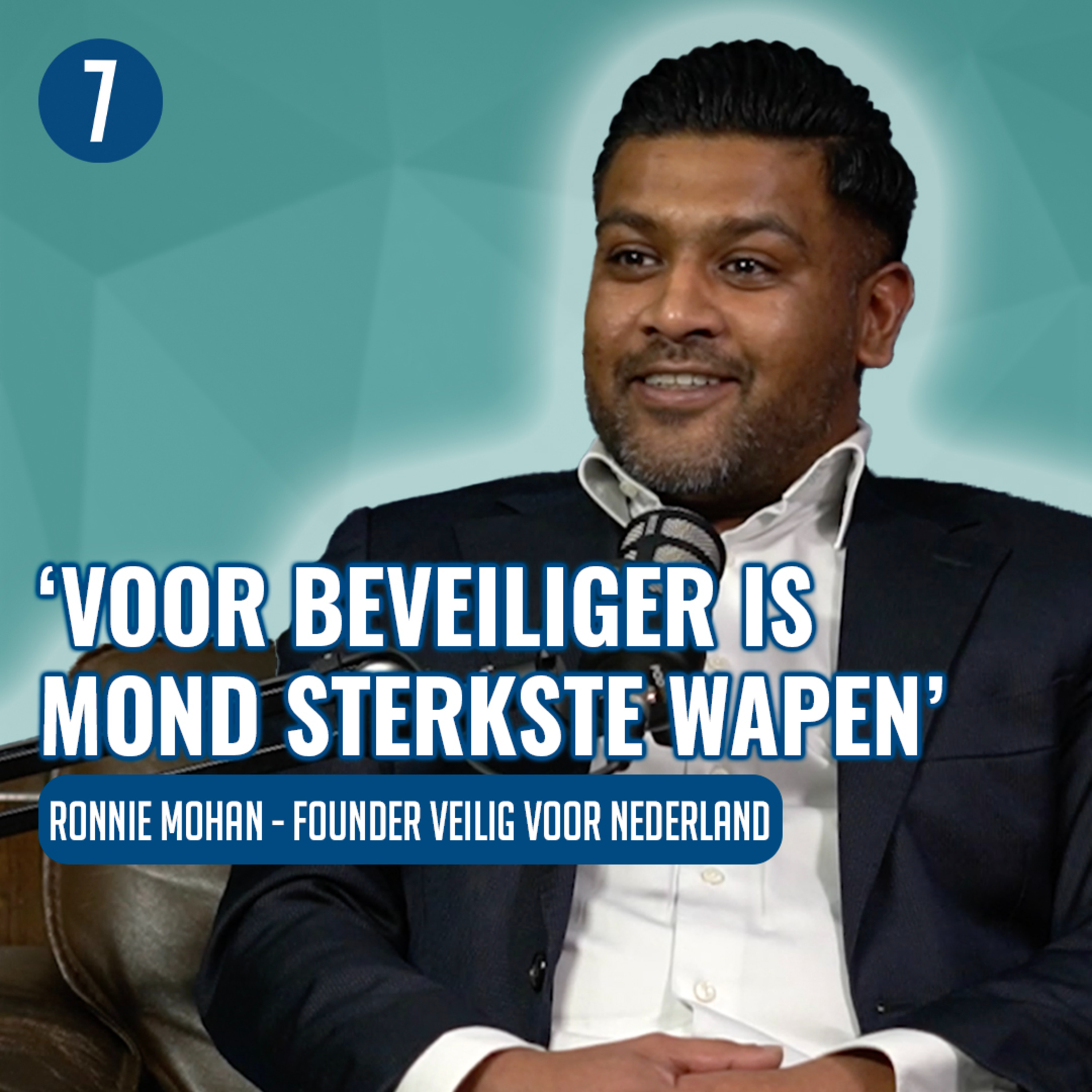 Ronnie Mohan (Veilig Voor Nederland) helpt ZZP BEVEILIGERS met TRAINING en KLUSSEN | 7DTV episode artwork