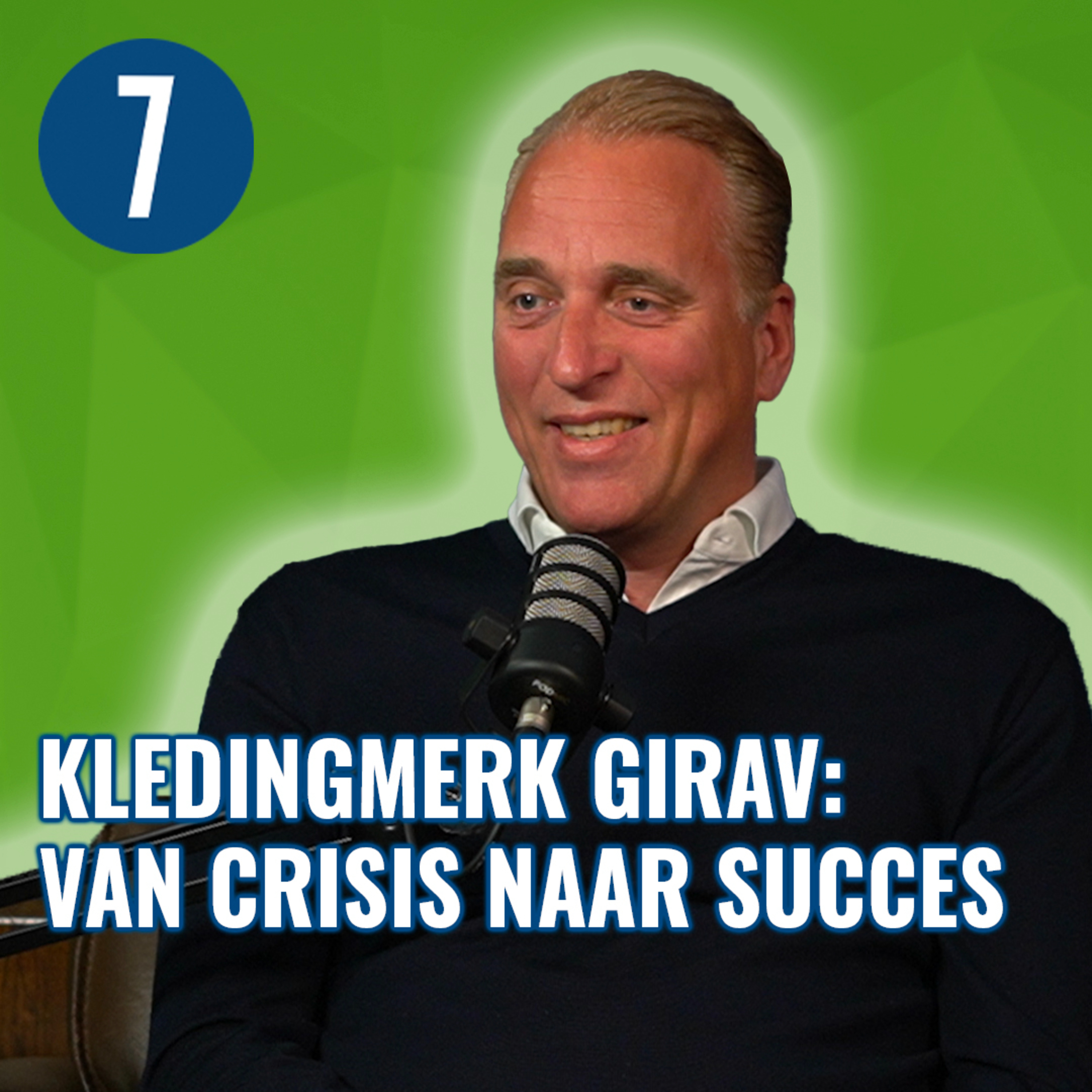 Erik de Weerd (Girav) over CLASH partner, starten in CRISIS en E-COMMERCE | 7DTV episode artwork