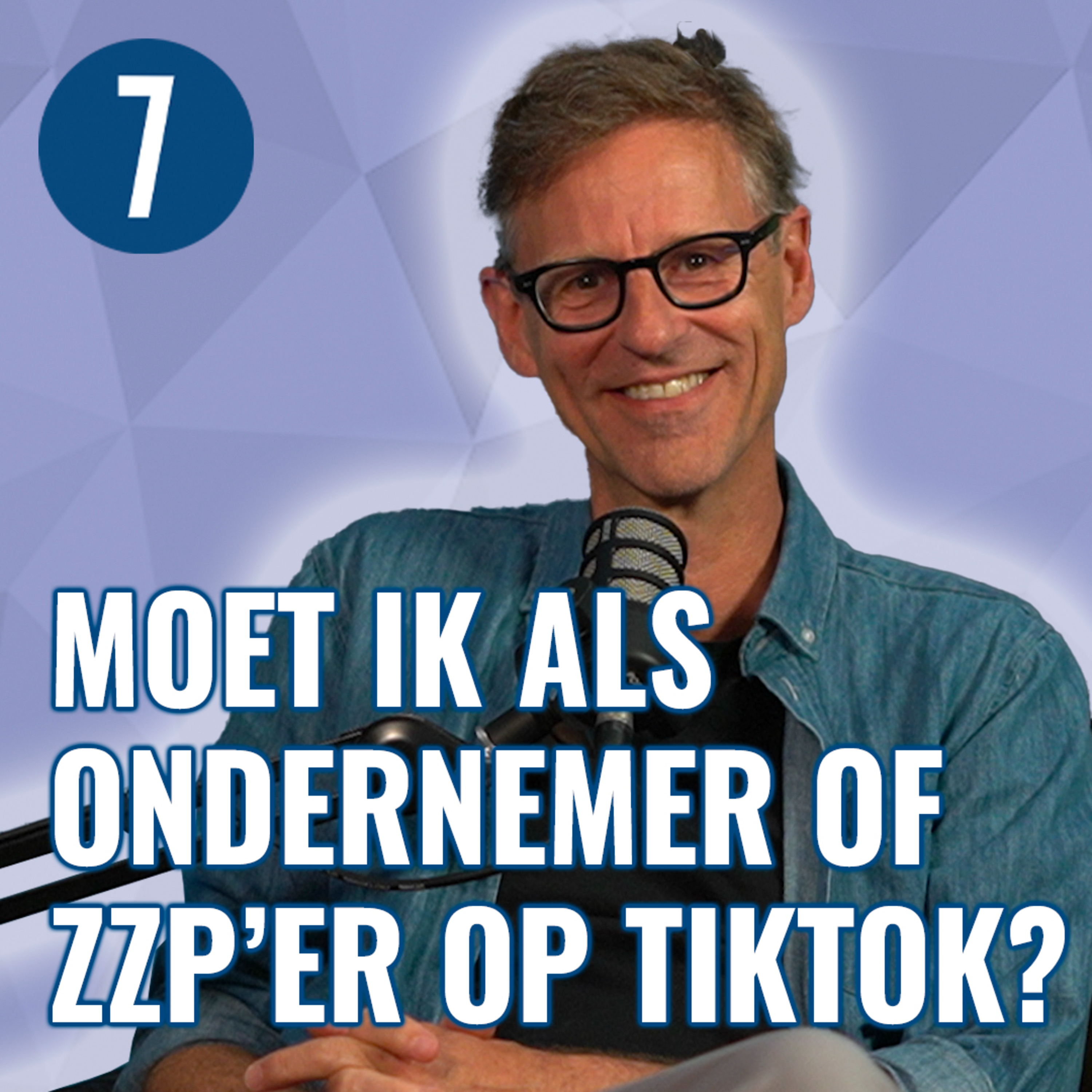 7DTV | De Podcast over Ondernemen