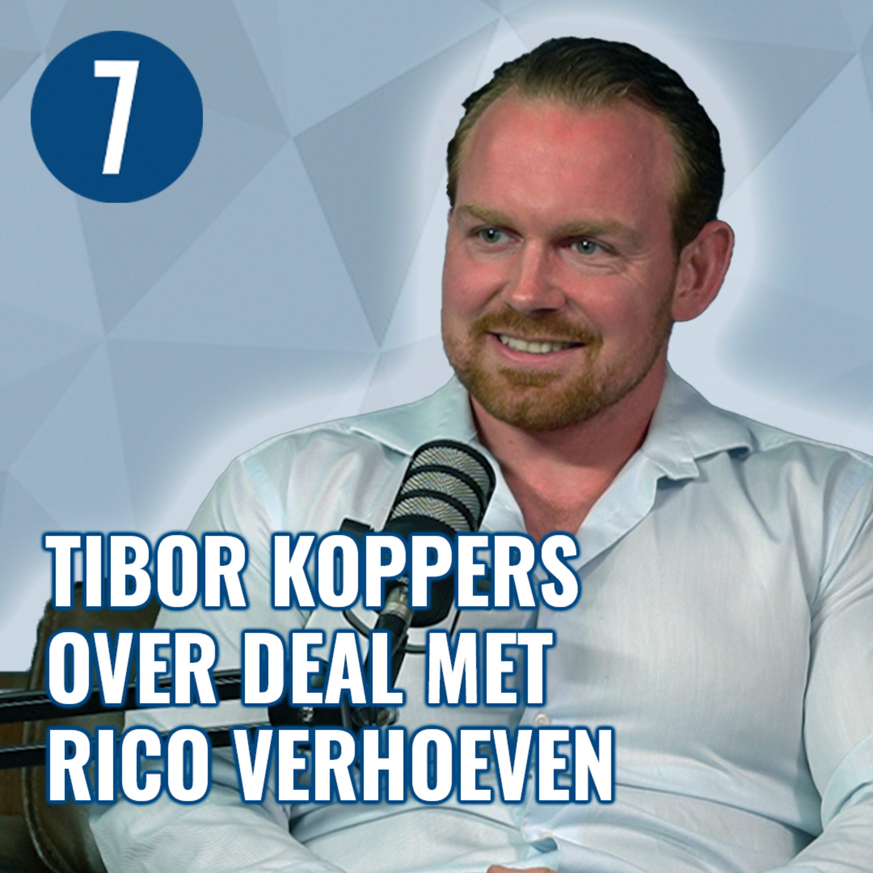 Ondernemer Tibor Koppers (High End Nutrition) over SUPPLEMENTEN, RICO VERHOEVEN en DUBAI episode artwork