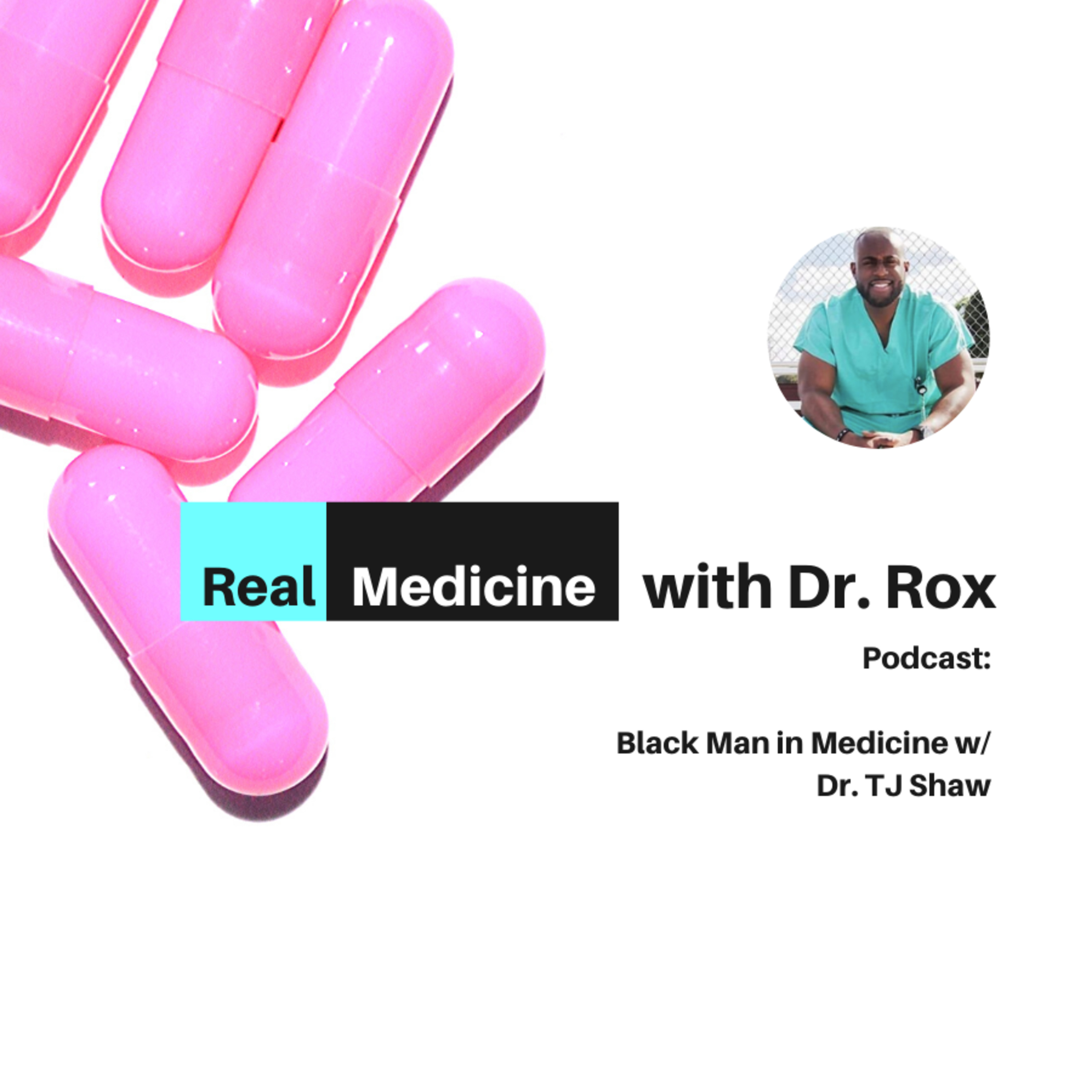 Real Medicine with Doctor Rox