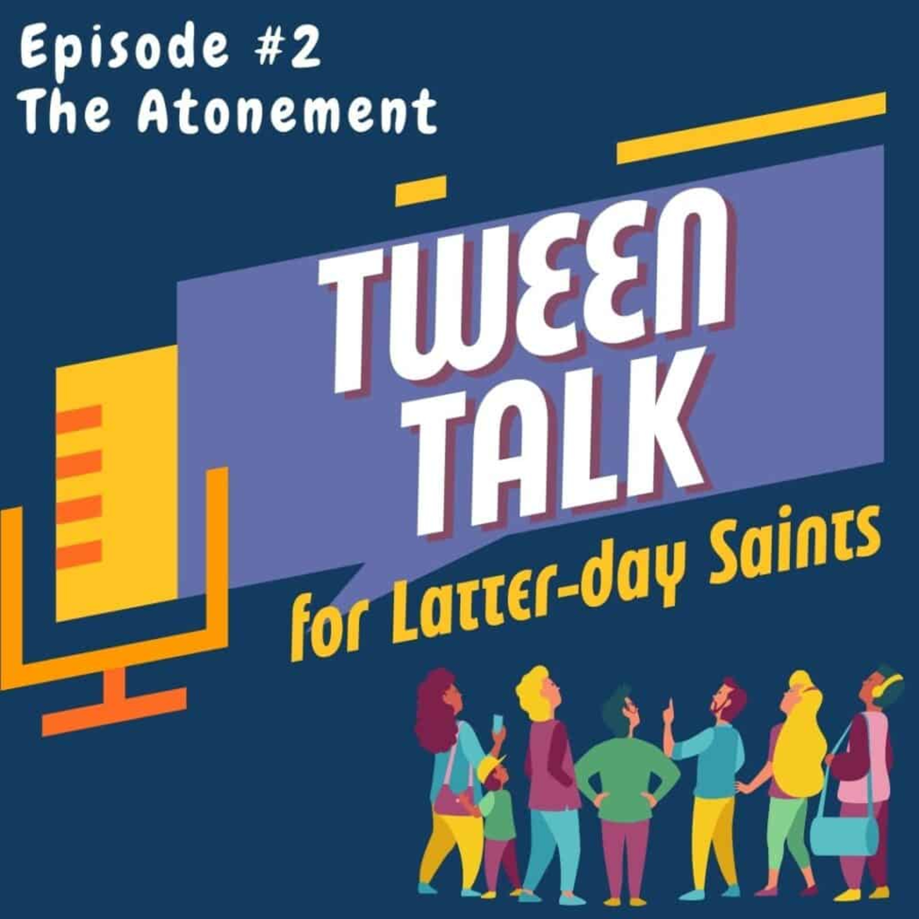 Tween Talk for Latter-day Saints