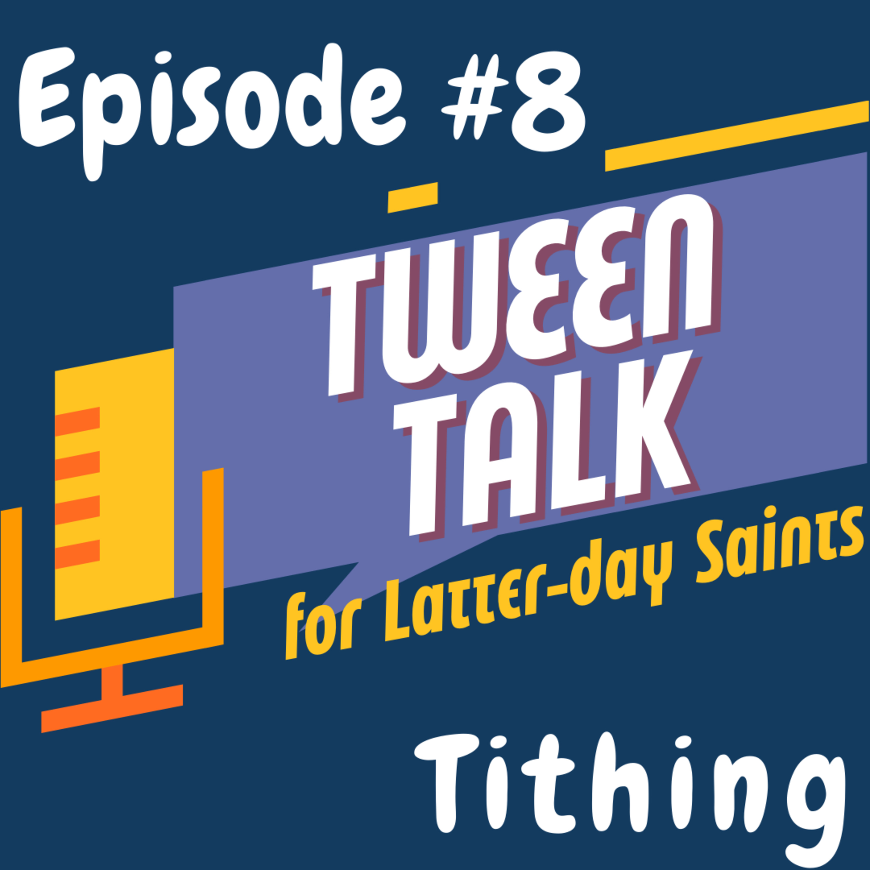 Tween Talk for Latter-day Saints