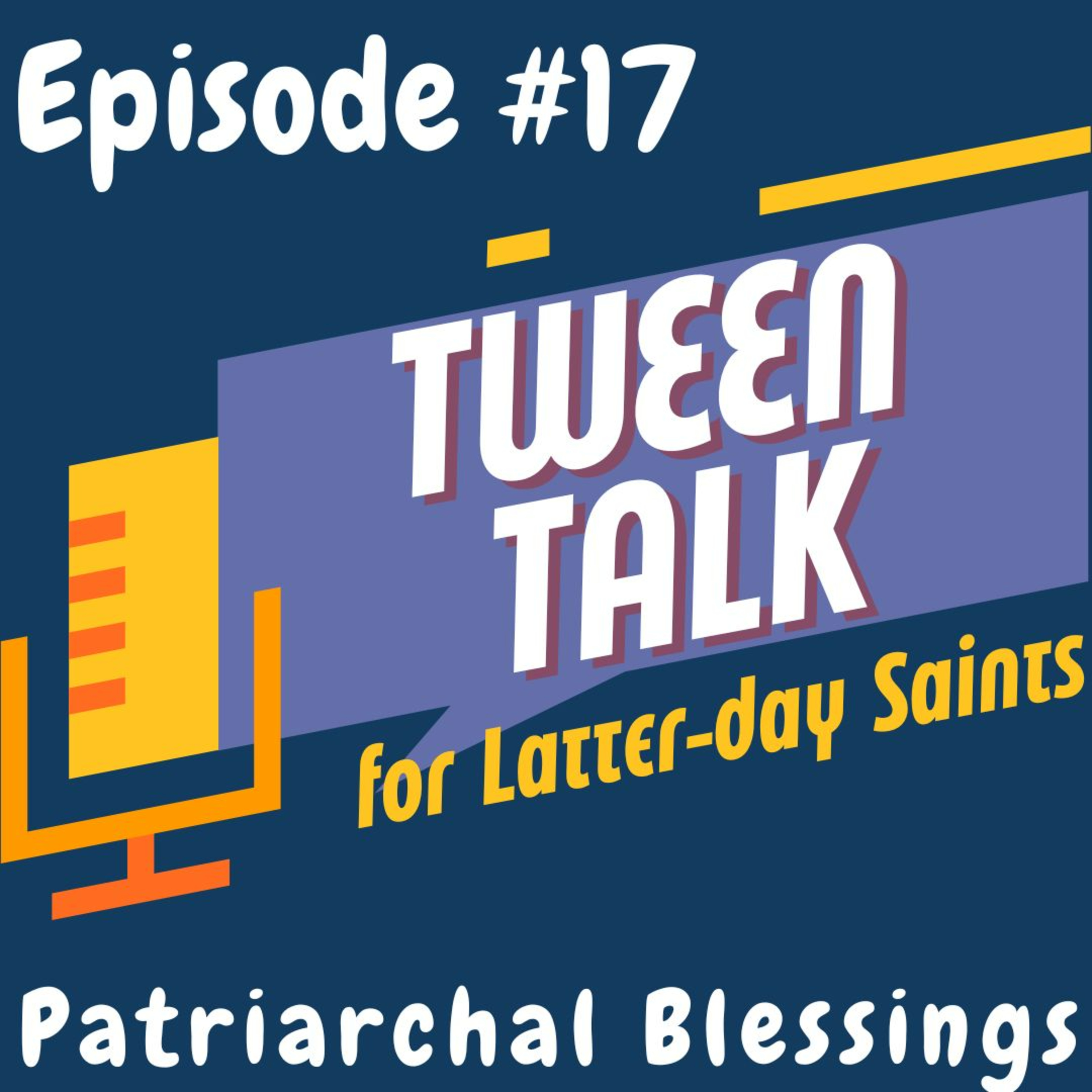 Tween Talk for Latter-day Saints