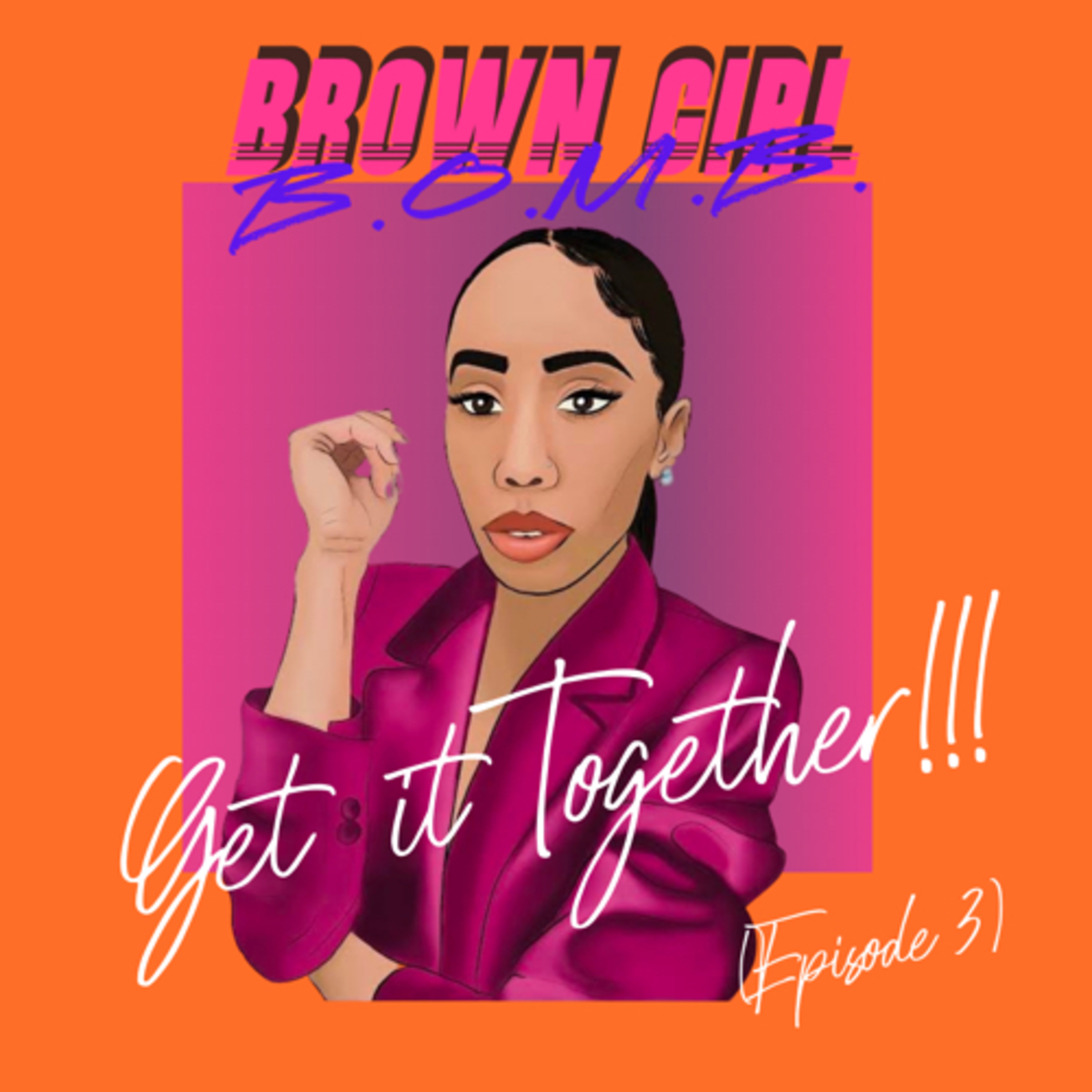 Get it together!!! episode artwork