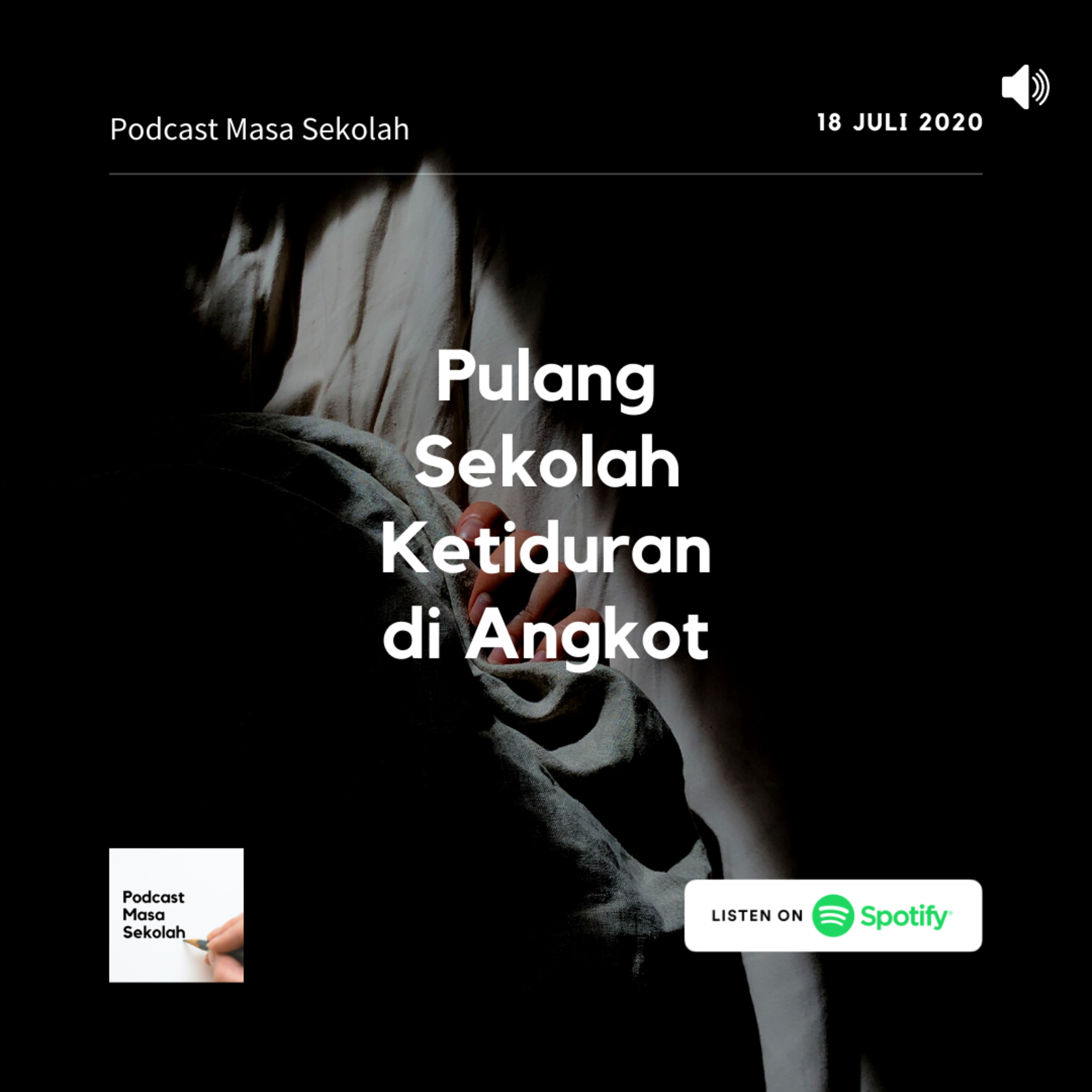 Podcast Masa Sekolah