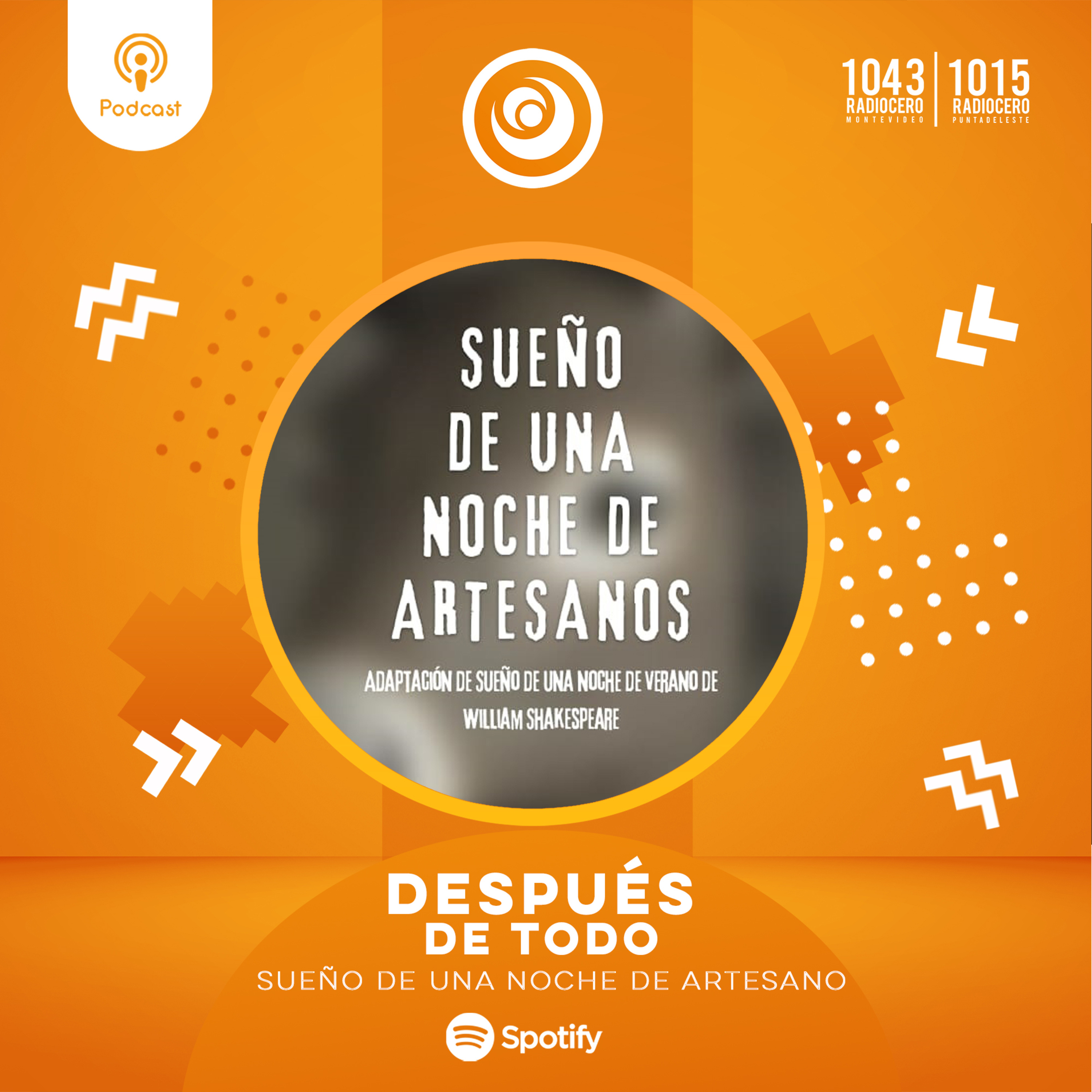 Sueño de una noche de Artesanos  episode artwork