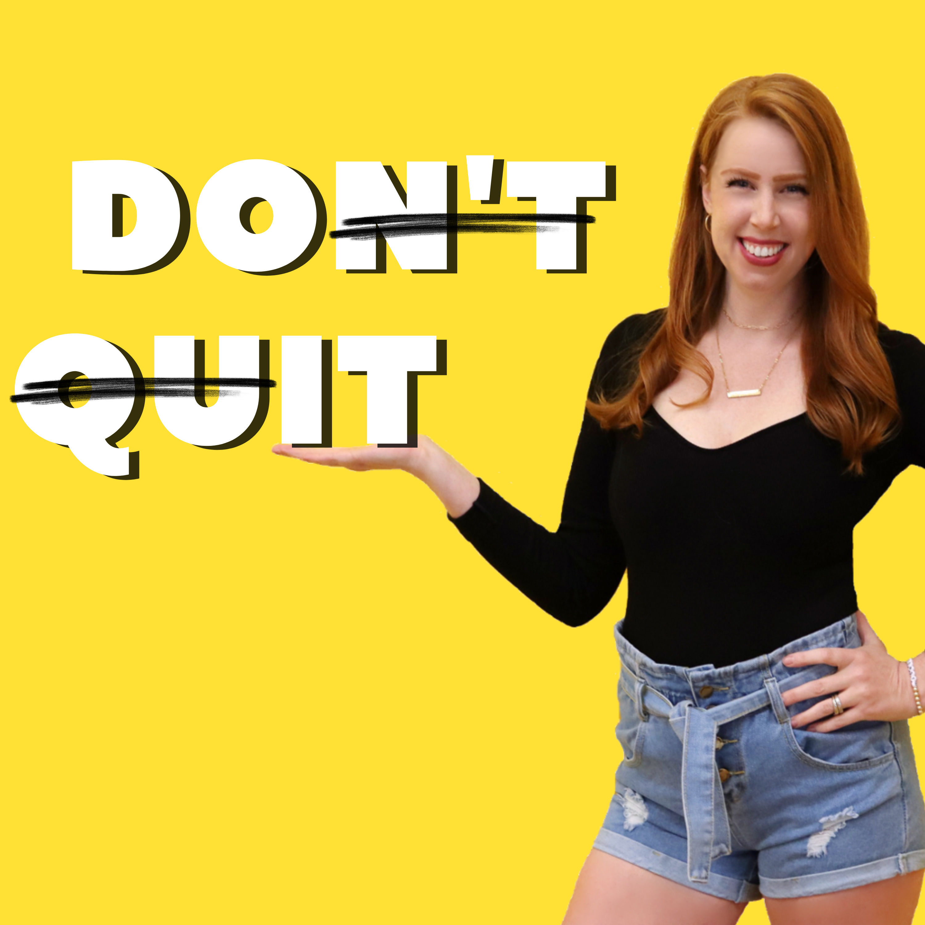 Don\'t Quit