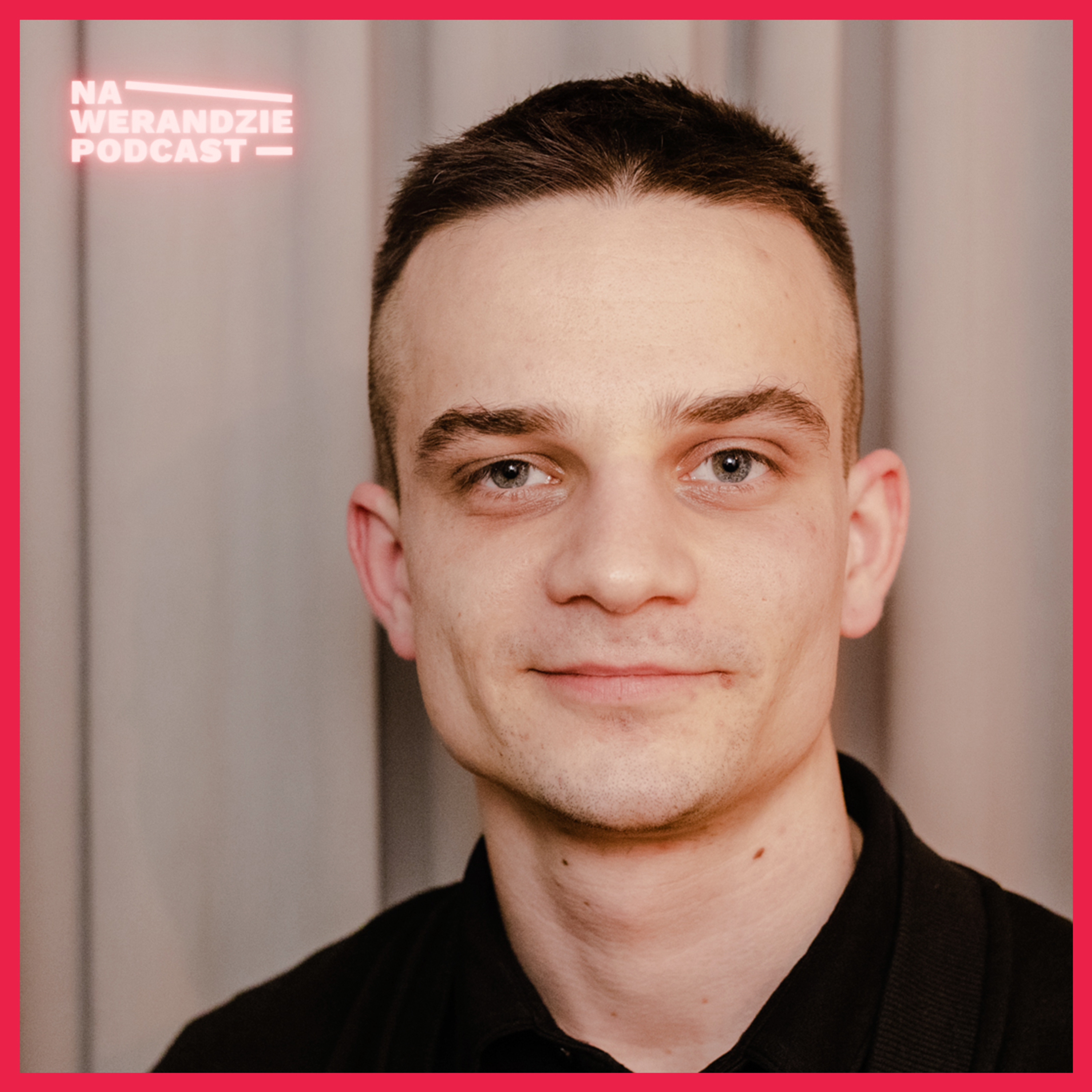 Młody facet, który ,,marnuje życie'' dla Jezusa! [Na Werandzie Podcast #45]  episode artwork