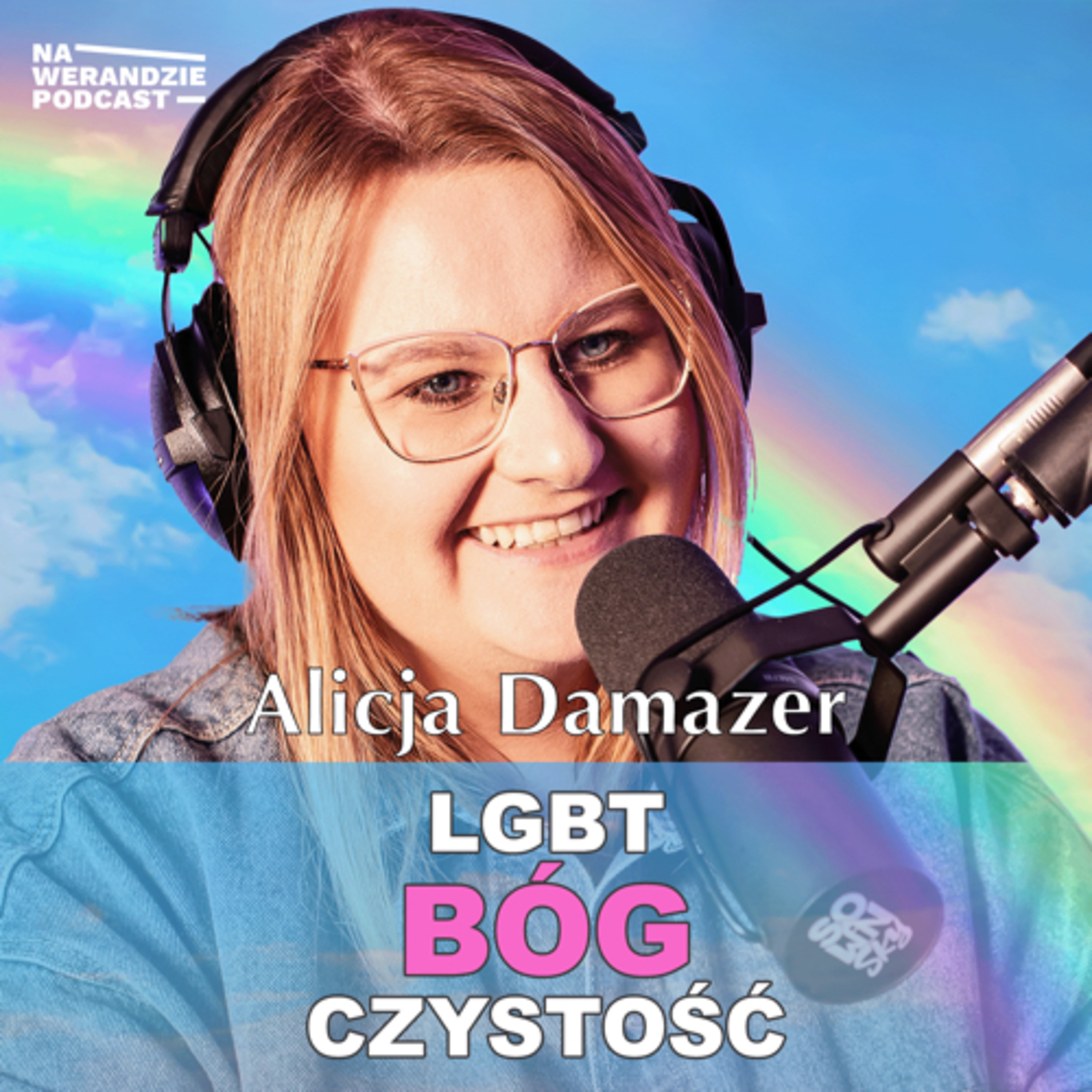 - „To miłość, a nie potępienie, zmieniła moje życie…” [Na Werandzie Podcast #177] episode artwork