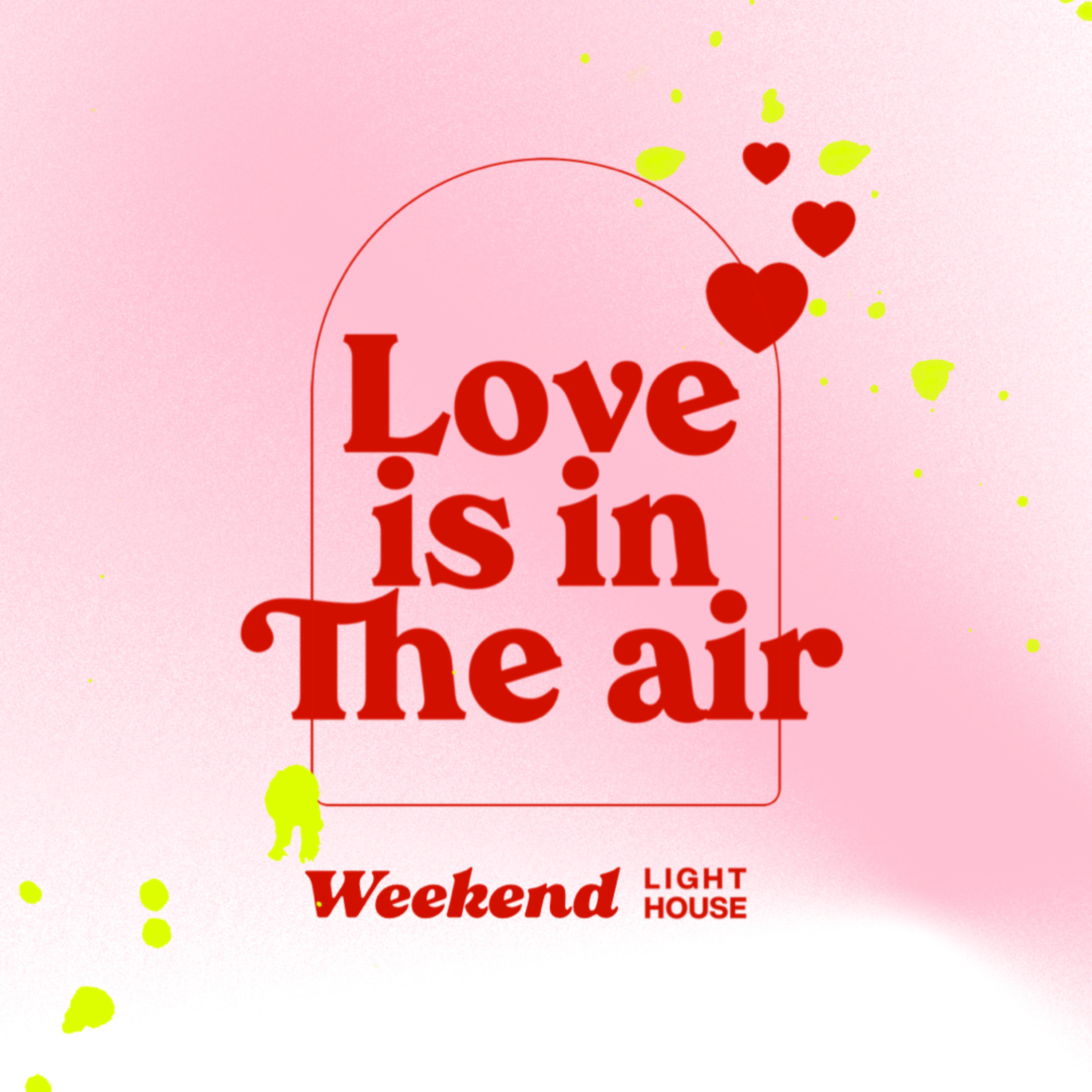 WEEKEND - Love is in the air episode artwork