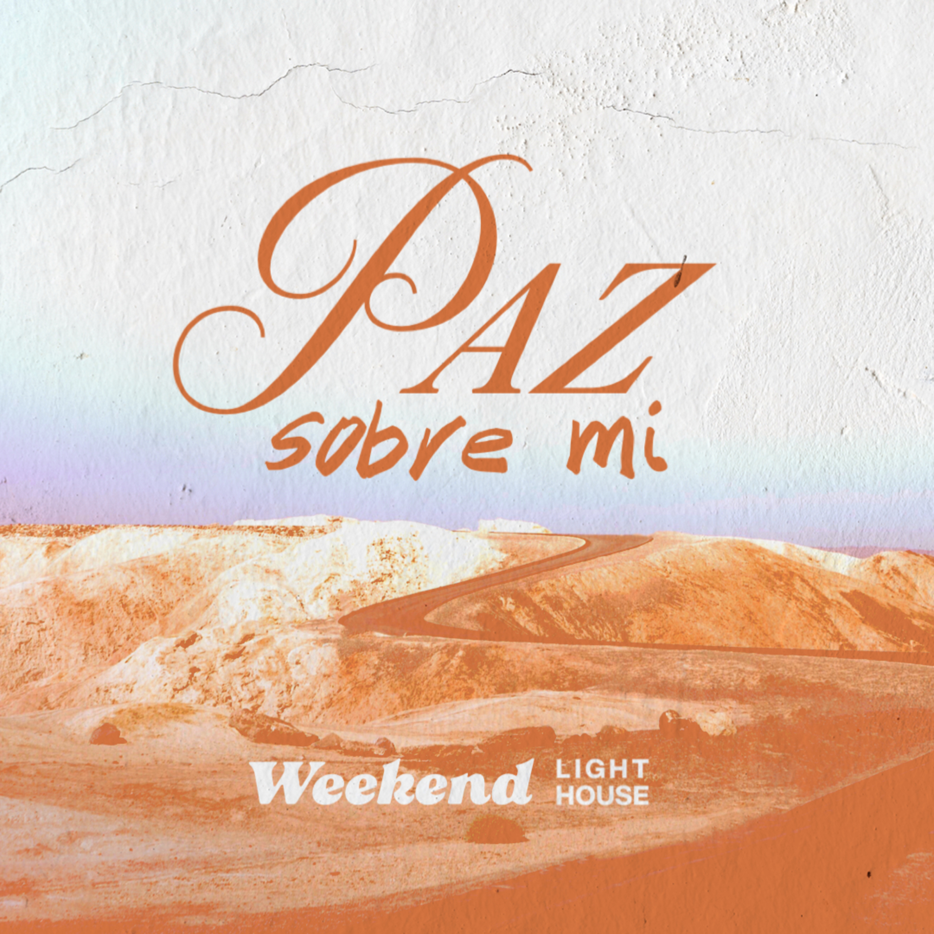 Paz Sobre Mi - LIGHTHOUSE episode artwork