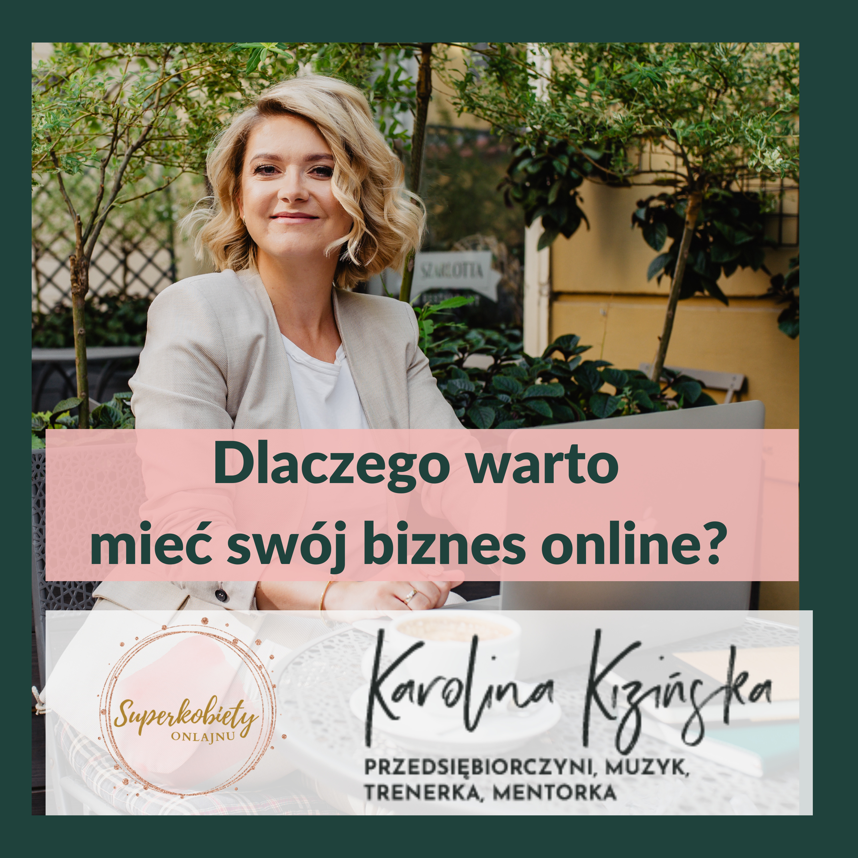 Karolina Kizińska - Superkobiety Onlajnu