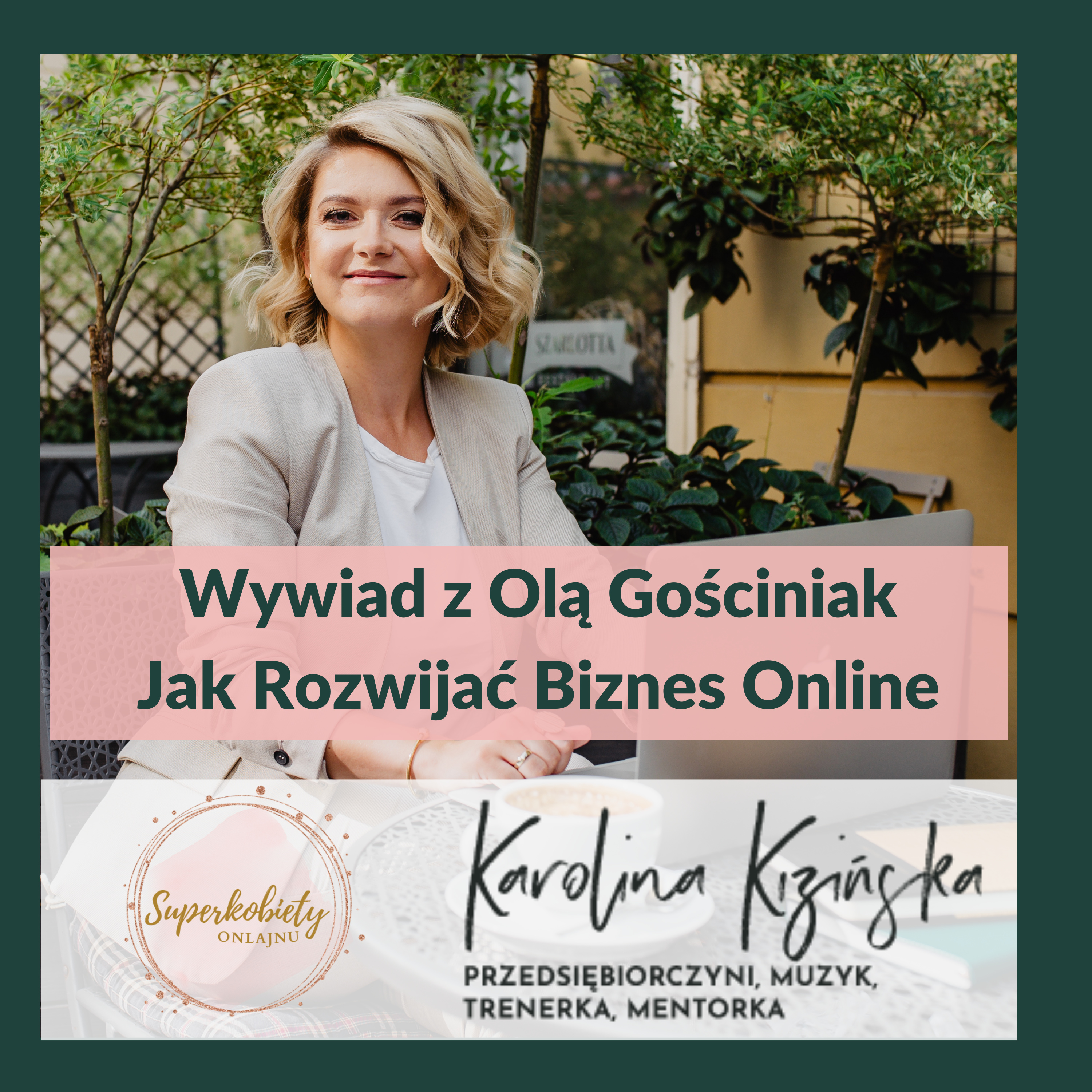 Karolina Kizińska - Superkobiety Onlajnu