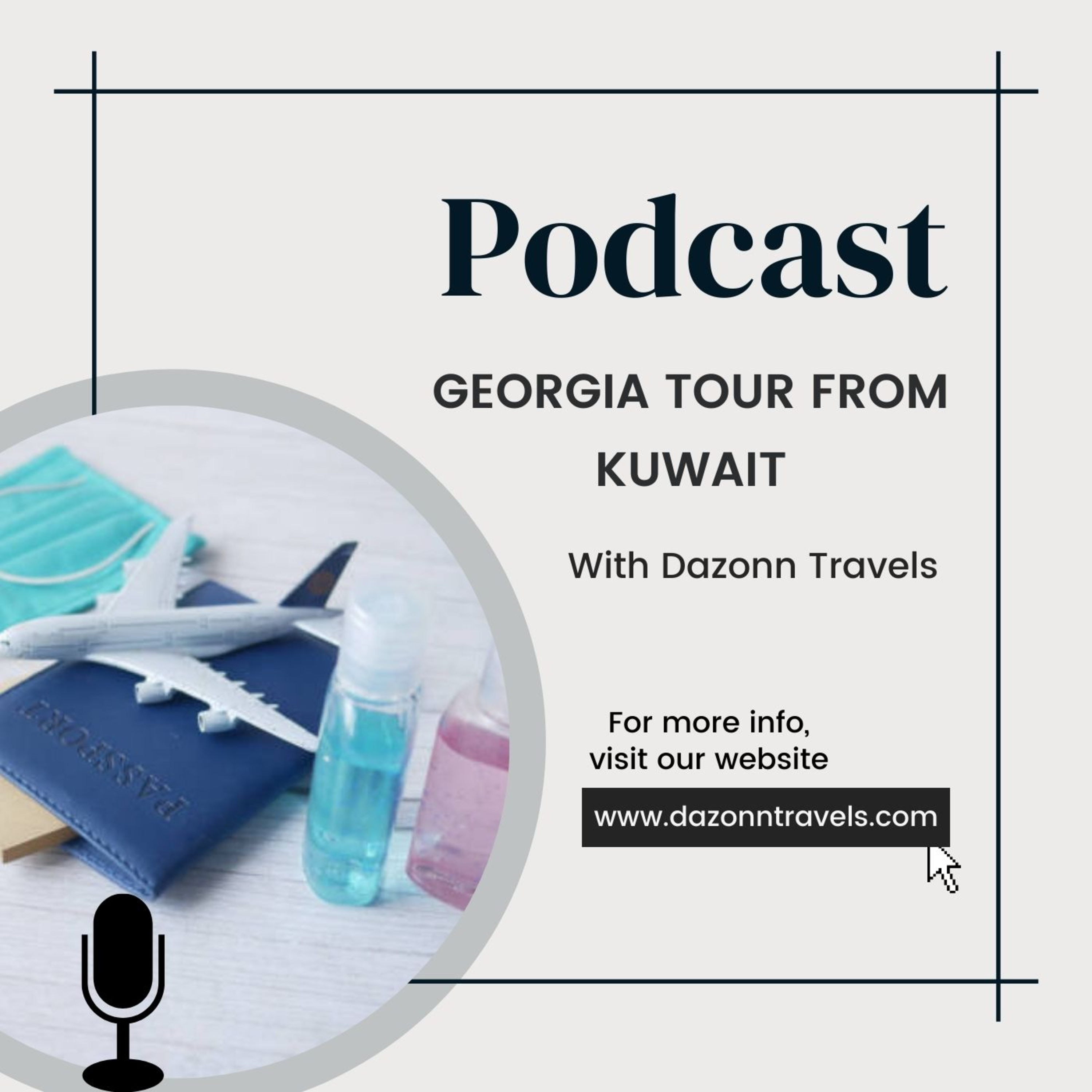 Georgia Tour From Kuwait