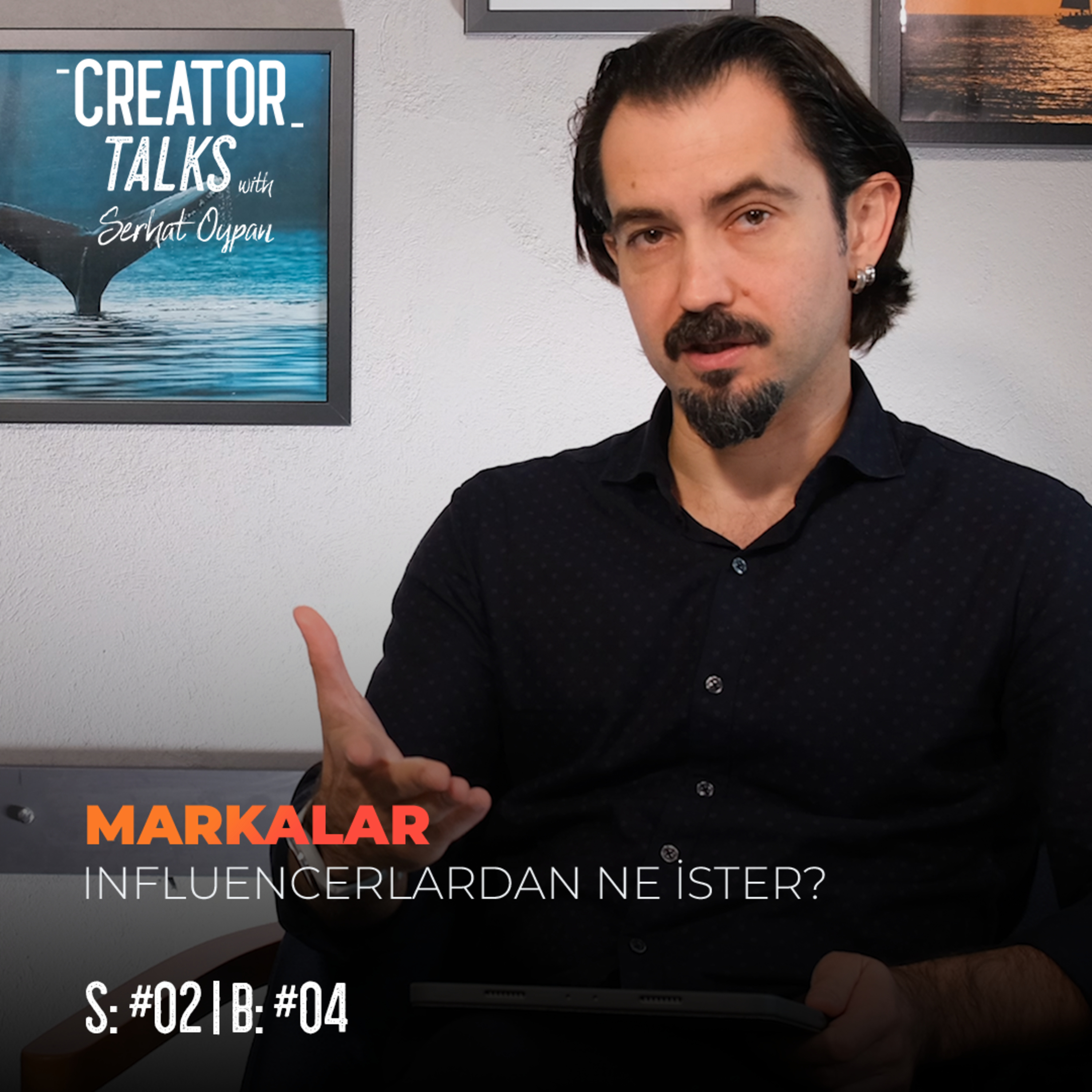 Serhat Oypan | Creator Talks