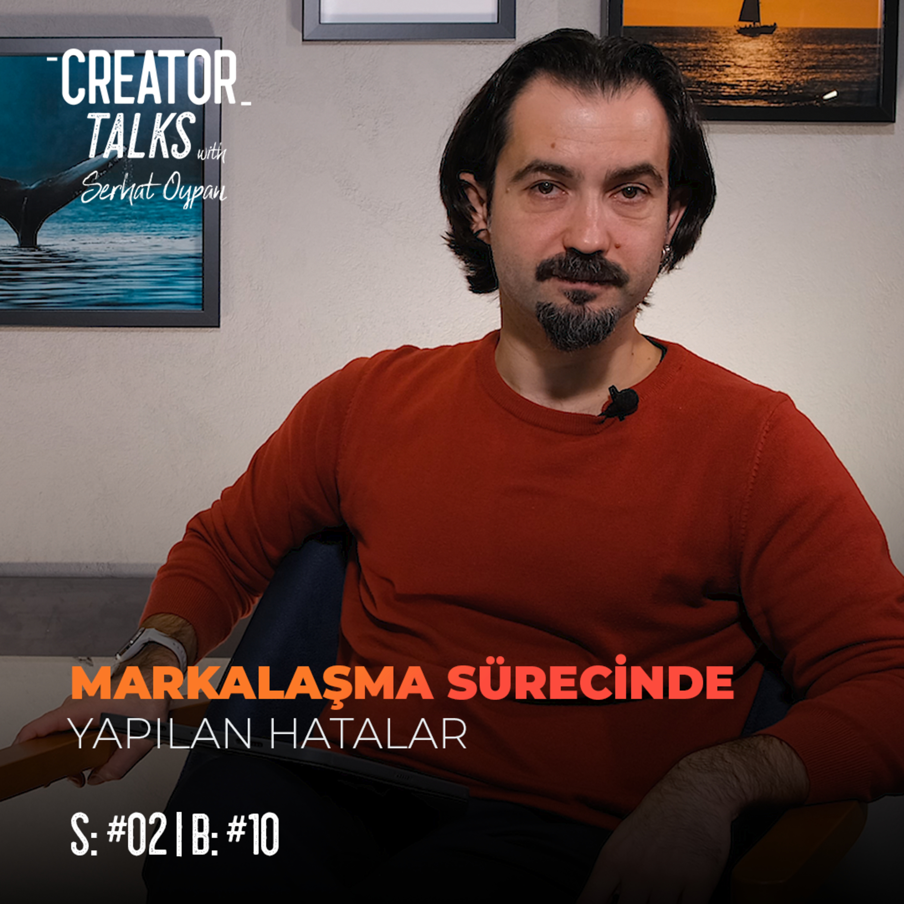 Serhat Oypan | Creator Talks