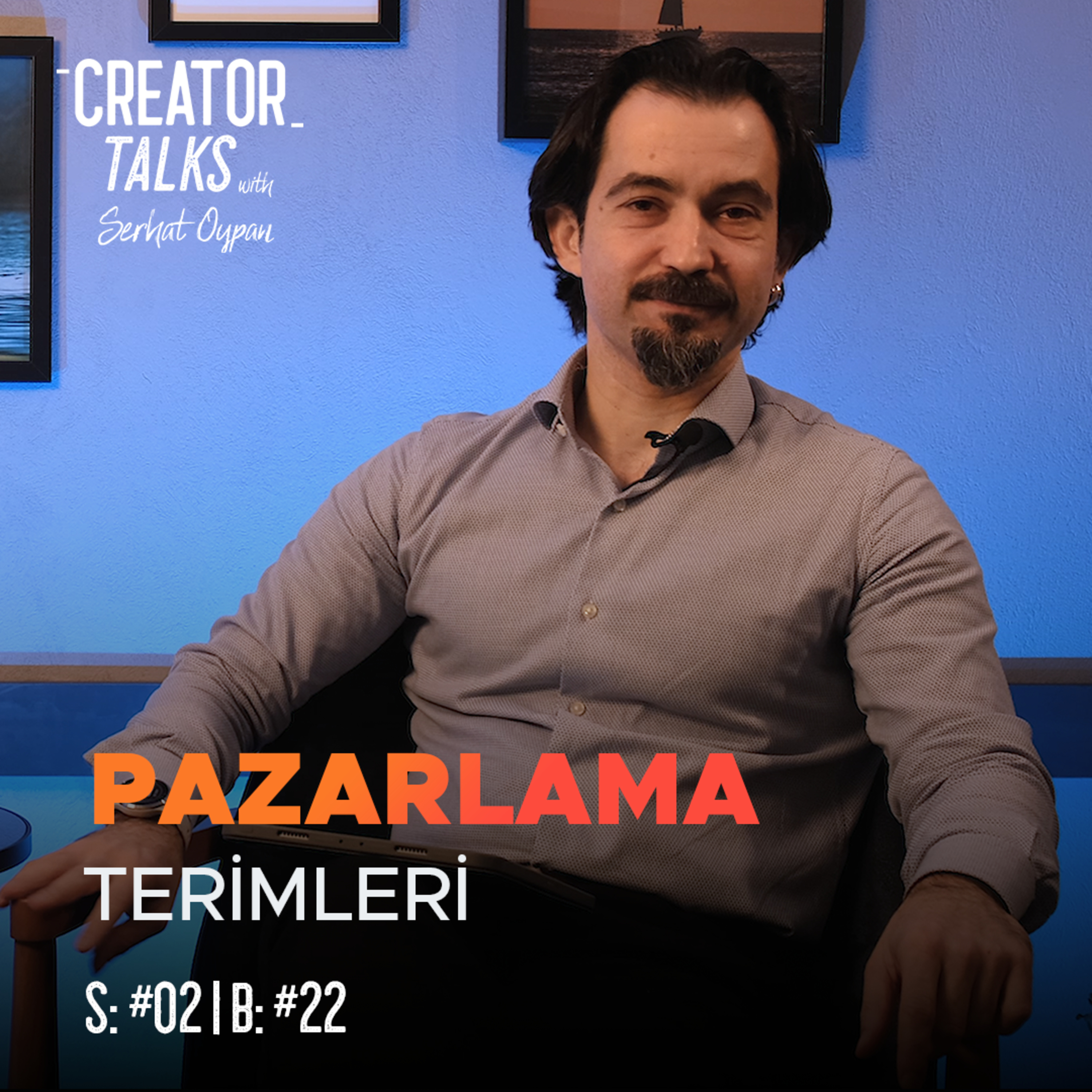 Serhat Oypan | Creator Talks