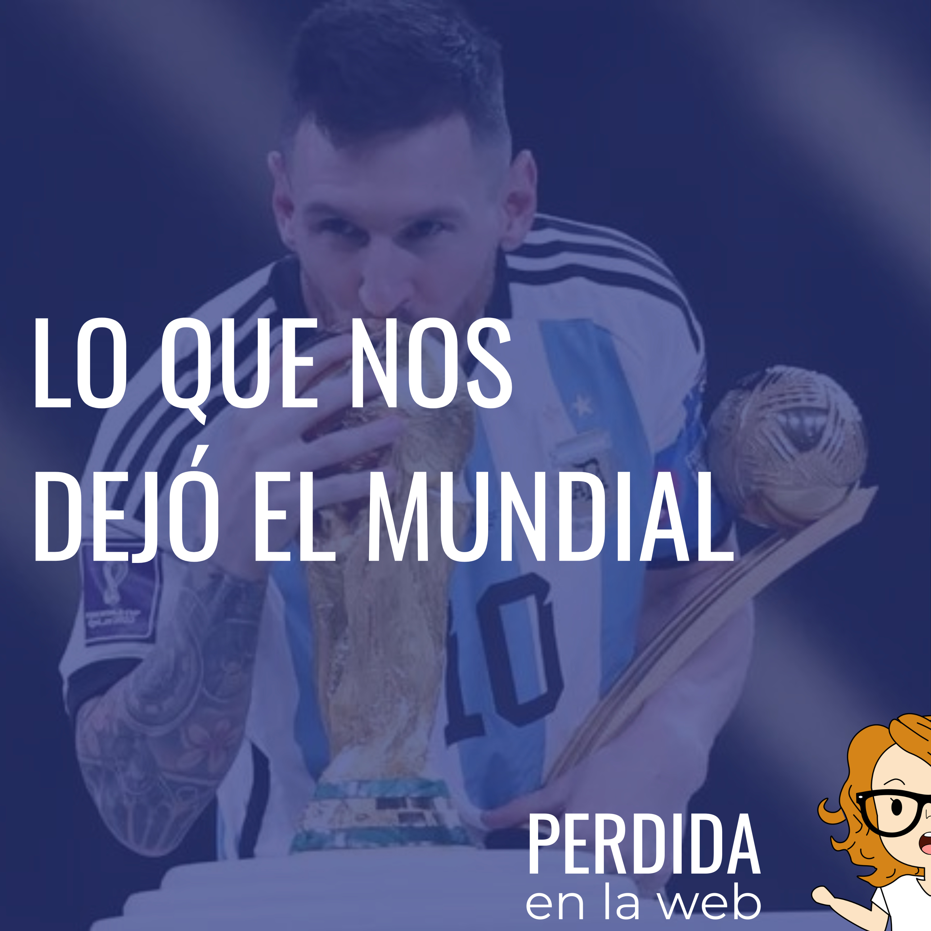 Lo que nos dejó el mundial